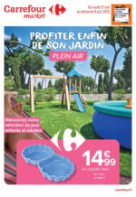 Carrefour Market PROFITER ENFIN DE SON JARDIN - au 08.06.2025