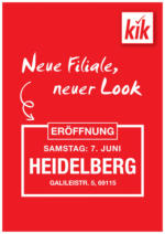 KiK KiK: Neueröffnung in Heidelberg - bis 06.06.2025
