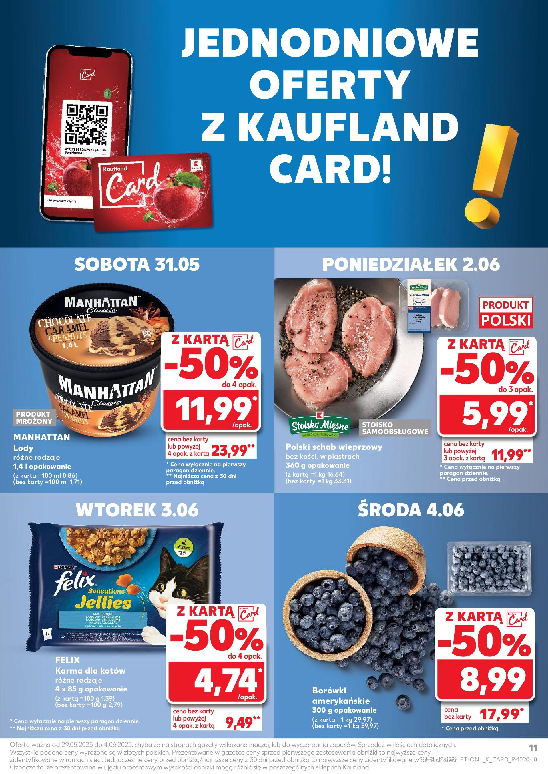 Kaufland gazetka od 29.05.2025 - od jutra PDF | Strona: 11 | Produkty: Karta, Schab, Schab wieprzowy, Karma dla kotów