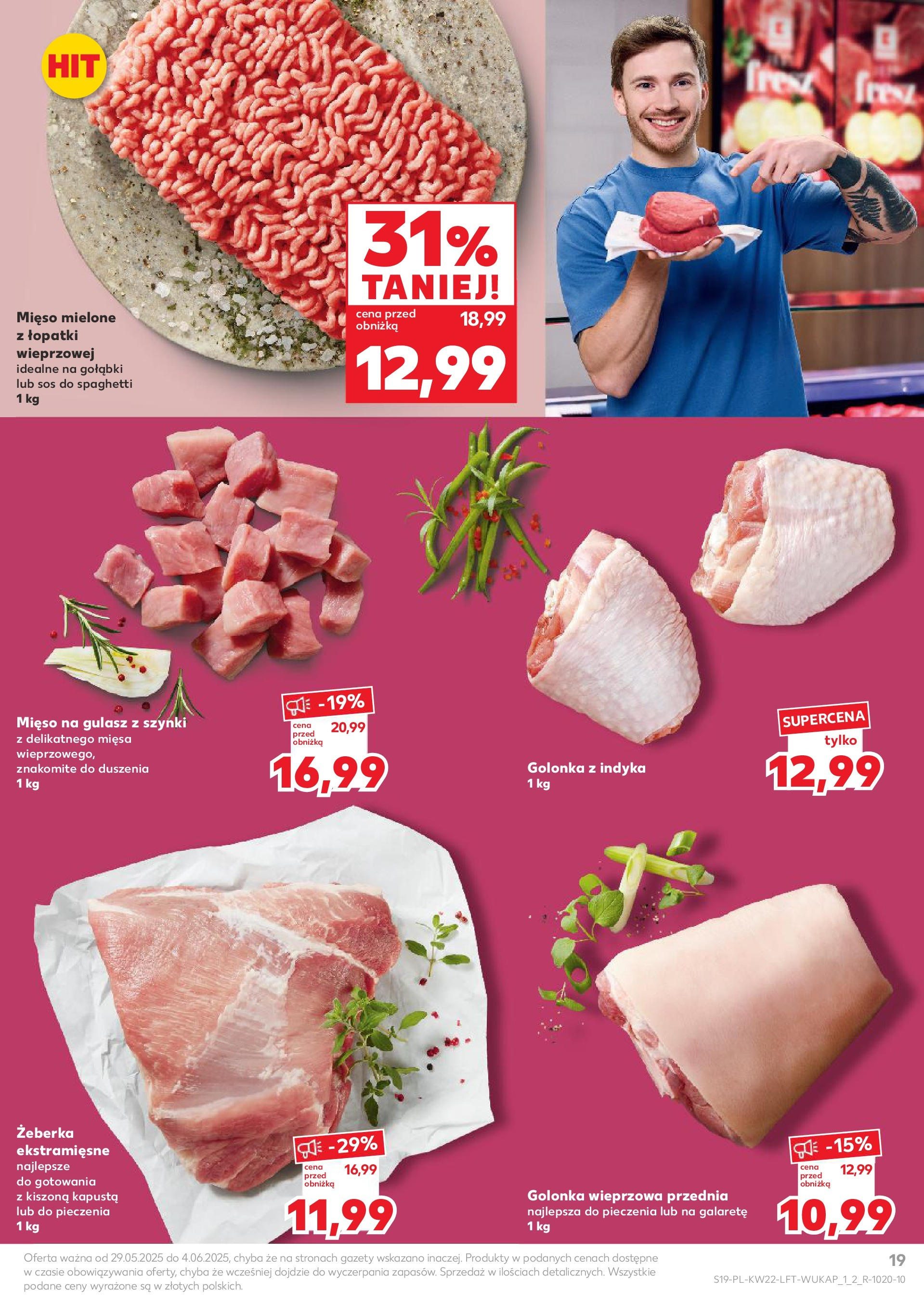Kaufland gazetka od 29.05.2025 - od jutra PDF | Strona: 19 | Produkty: Kapusta, Golonka wieprzowa, Sos do spaghetti, Gulasz