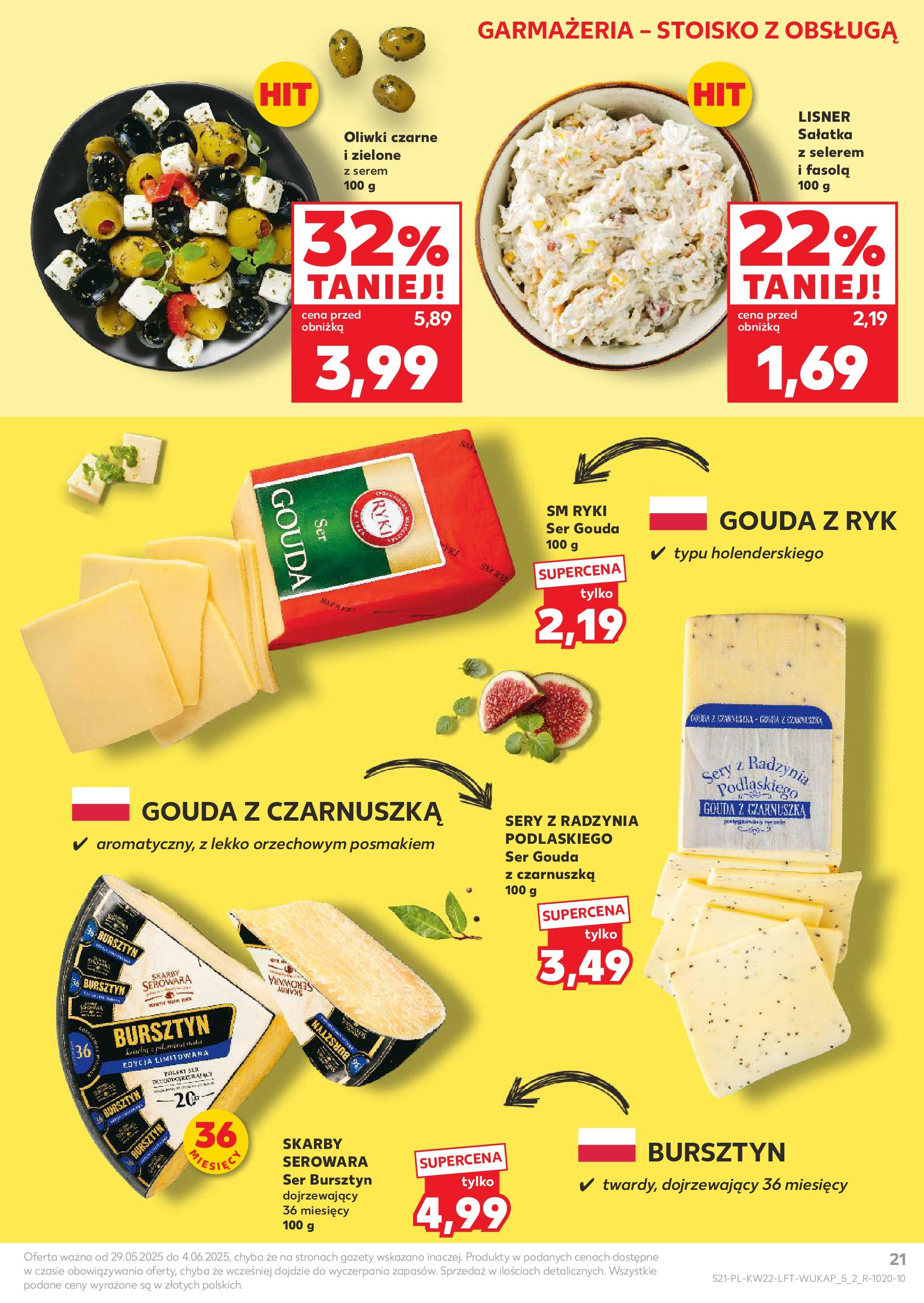 Kaufland gazetka od 29.05.2025 - od jutra PDF | Strona: 21 | Produkty: Czarnuszka, Sery, Ser, Ser gouda