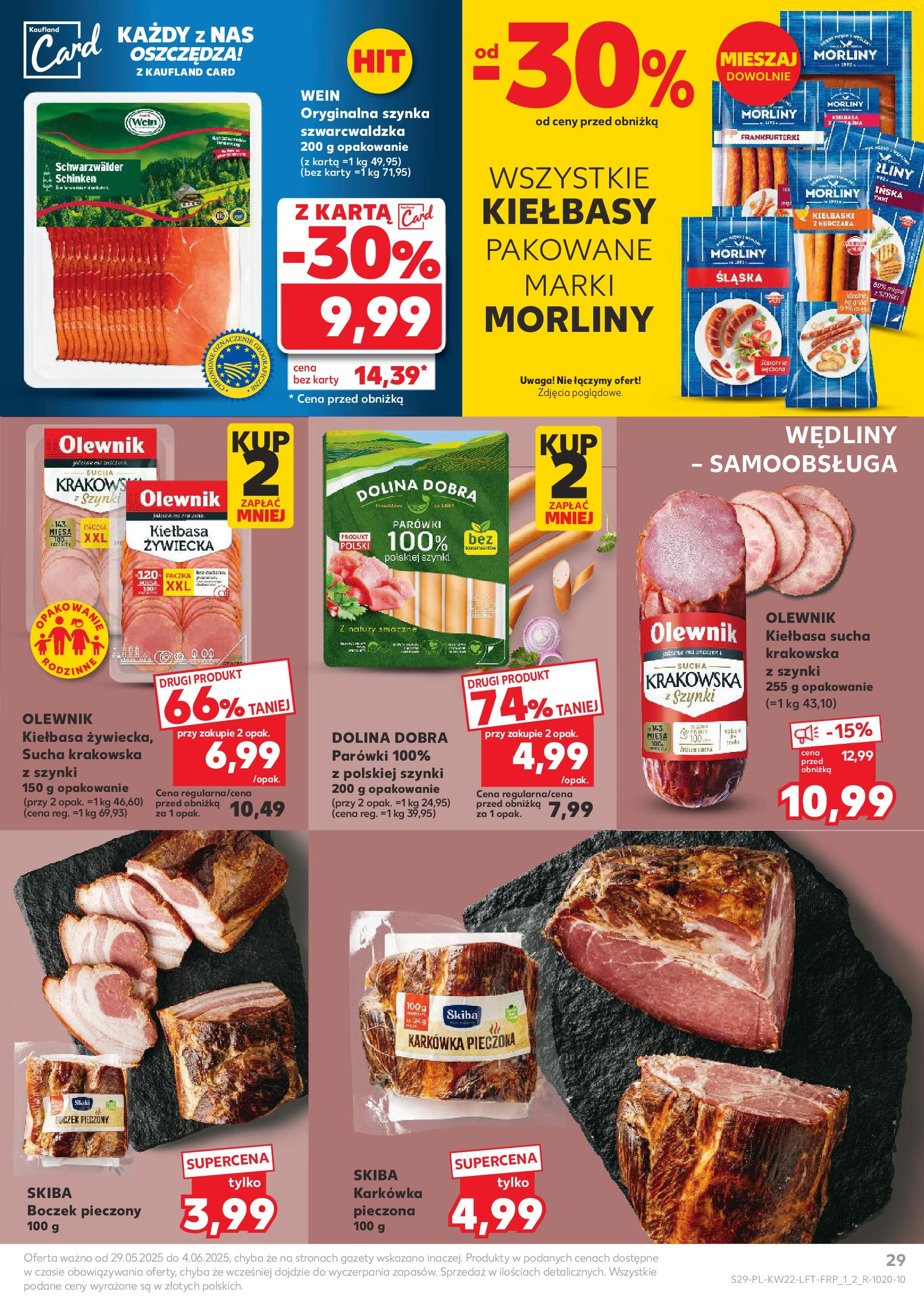Kaufland gazetka od 29.05.2025 - od jutra PDF | Strona: 29 | Produkty: Kiełbasa, Karta, Frankfurterki, Szynka