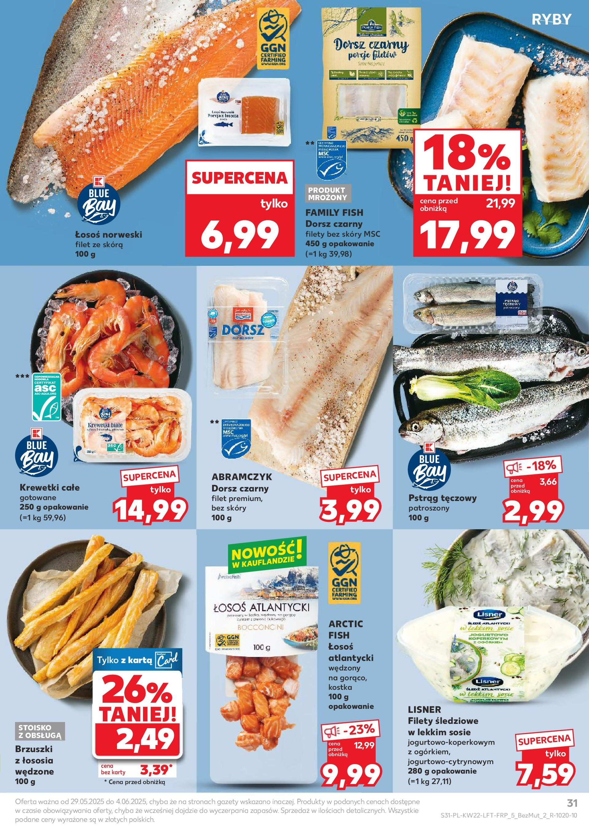 Kaufland gazetka od 29.05.2025 - od jutra PDF | Strona: 31 | Produkty: Karta, Śledź, Krewetki, Brzuszki z łososia