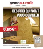 Bricomarché DES PRIX QUI VONT VOUS COMBLER - au 07.06.2025