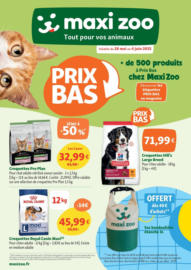 Maxi Zoo, tout pour vos animaux - Prix Bas