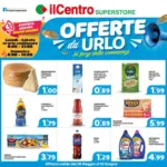 Il Centro Superstore Offerte da urlo - al 10.06.2025
