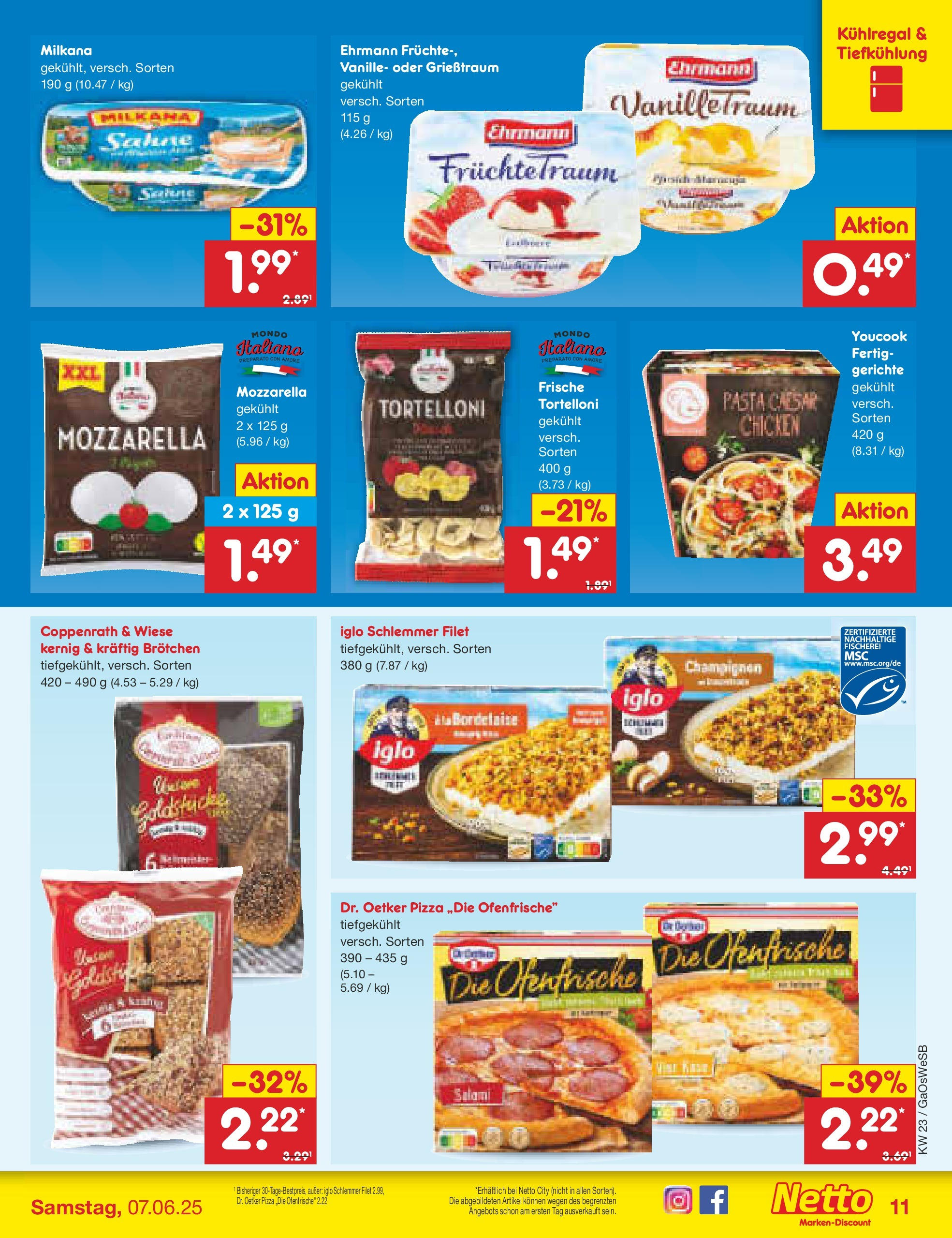 Netto Marken-Discount prospekt Moormerland (ab 01.06.2025) » Angebote | Seite: 13 | Produkte: Milkana, Iglo, Ofenfrische, Pizza