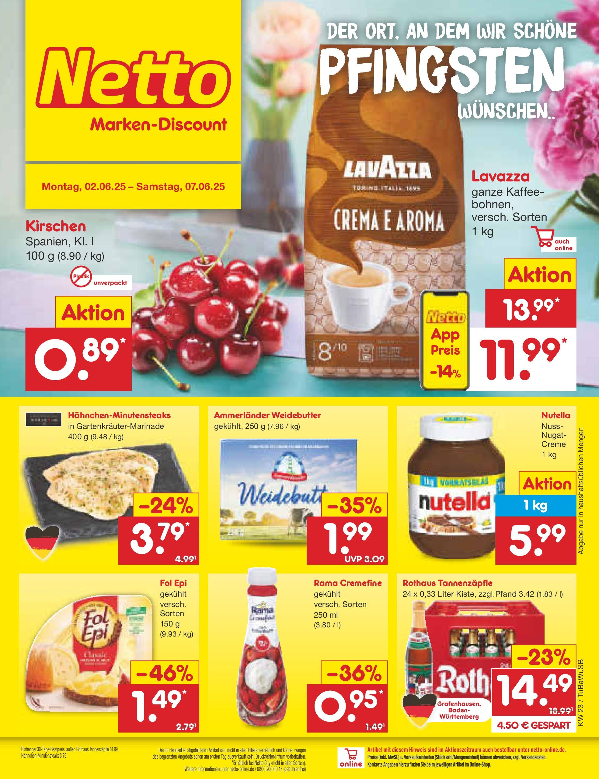 Netto Marken-Discount prospekt Lahr-Langenwinkel (ab 01.06.2025) » Angebote | Seite: 1 | Produkte: Lavazza, Rama, Rama cremefine, Nutella