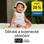 F&F Ušetři 25%, Dětské a kojenecké oblečení! – do 03.06.2025