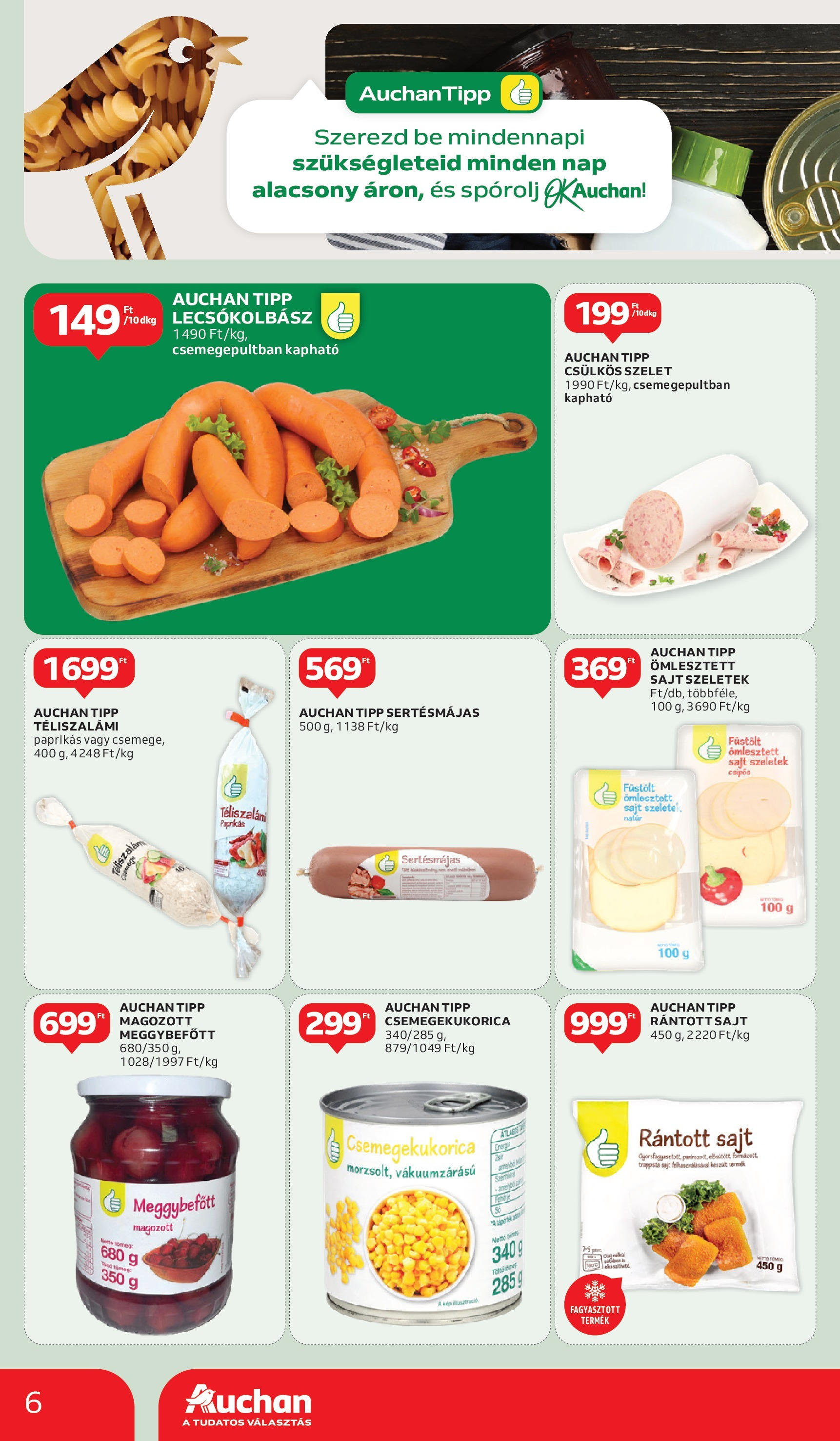 Auchan Akciós újság - 2025.05.29. -tól/töl > akció, lapozható szórólap 🛍️ | Oldal: 6 | Termékek: Csemegekukorica, Rántott sajt, Sajt, Téliszalámi