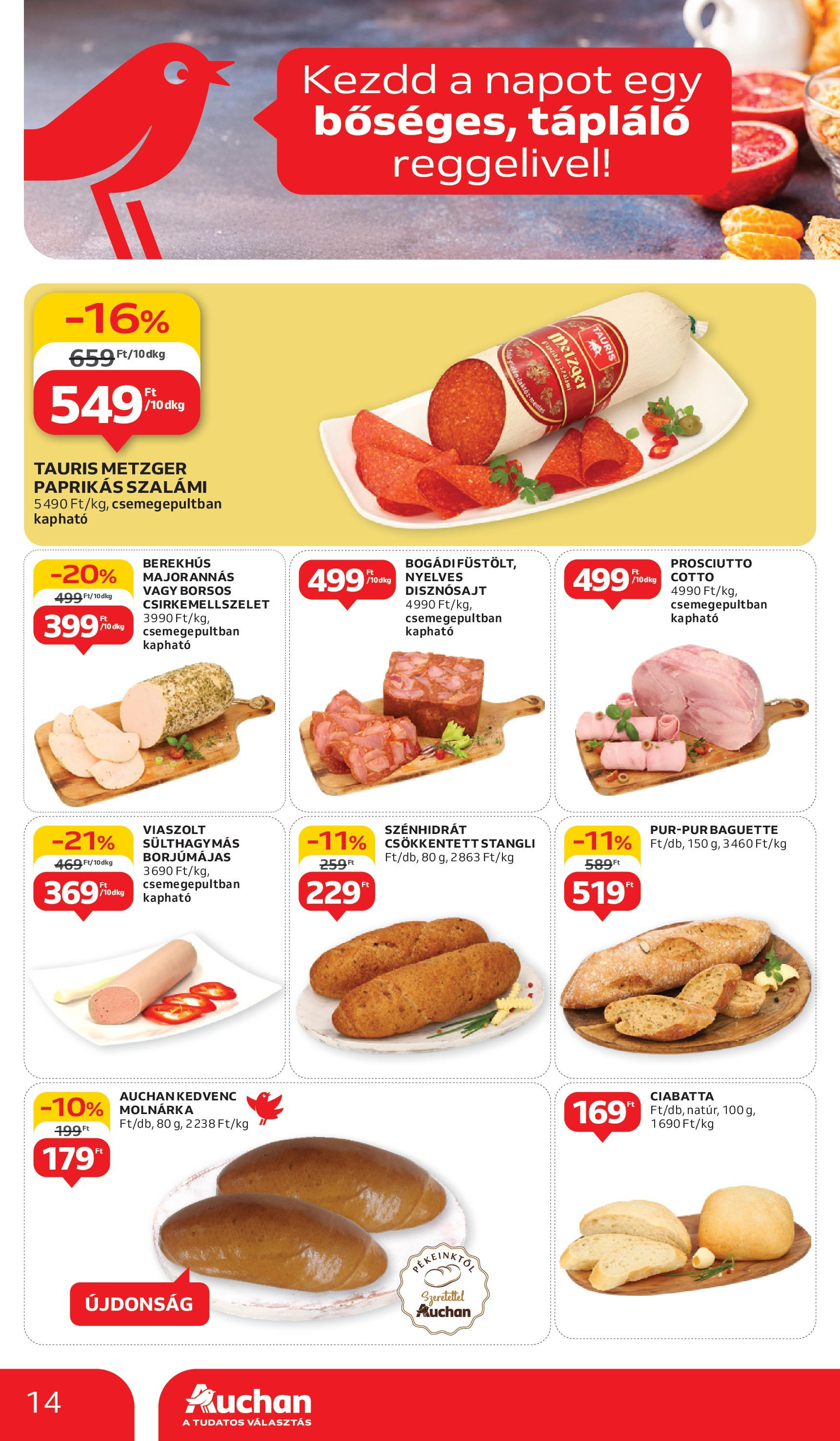 Auchan Akciós újság - 2025.05.29. -tól/töl > akció, lapozható szórólap 🛍️ | Oldal: 14 | Termékek: Stangli, Ciabatta, Szalámi