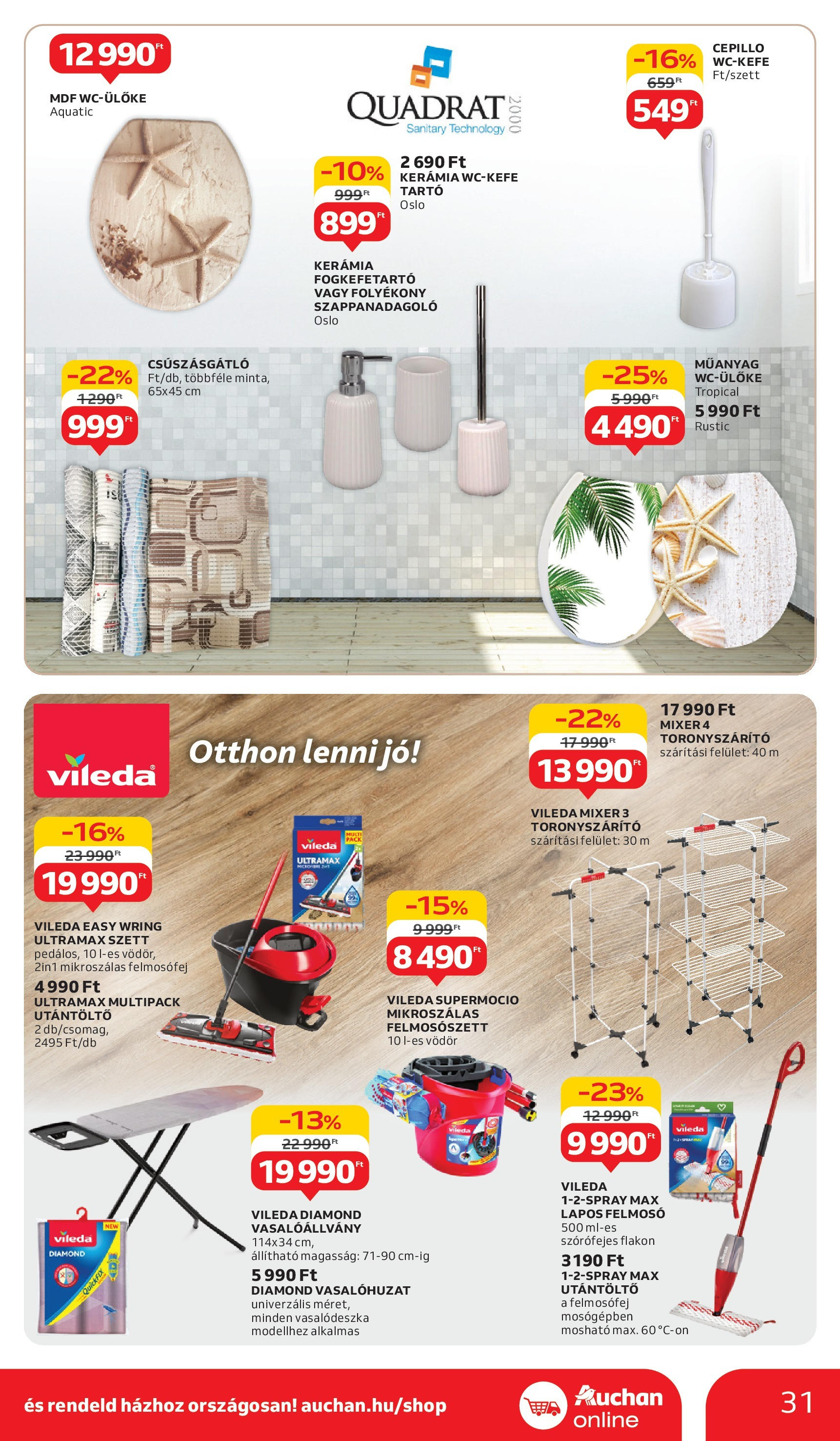 Auchan Akciós újság - 2025.05.29. -tól/töl > akció, lapozható szórólap 🛍️ | Oldal: 31 | Termékek: Wc-ülőke, Vasalódeszka, Fogkefetartó, Vileda