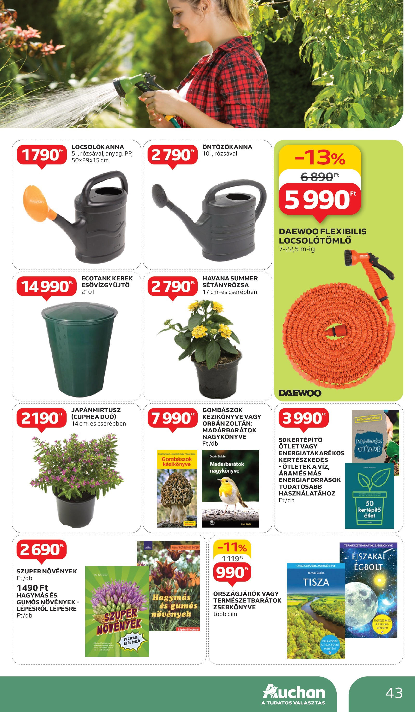 Auchan Akciós újság - 2025.05.29. -tól/töl > akció, lapozható szórólap 🛍️ | Oldal: 43 | Termékek: Öntözőkanna, Locsolótömlő