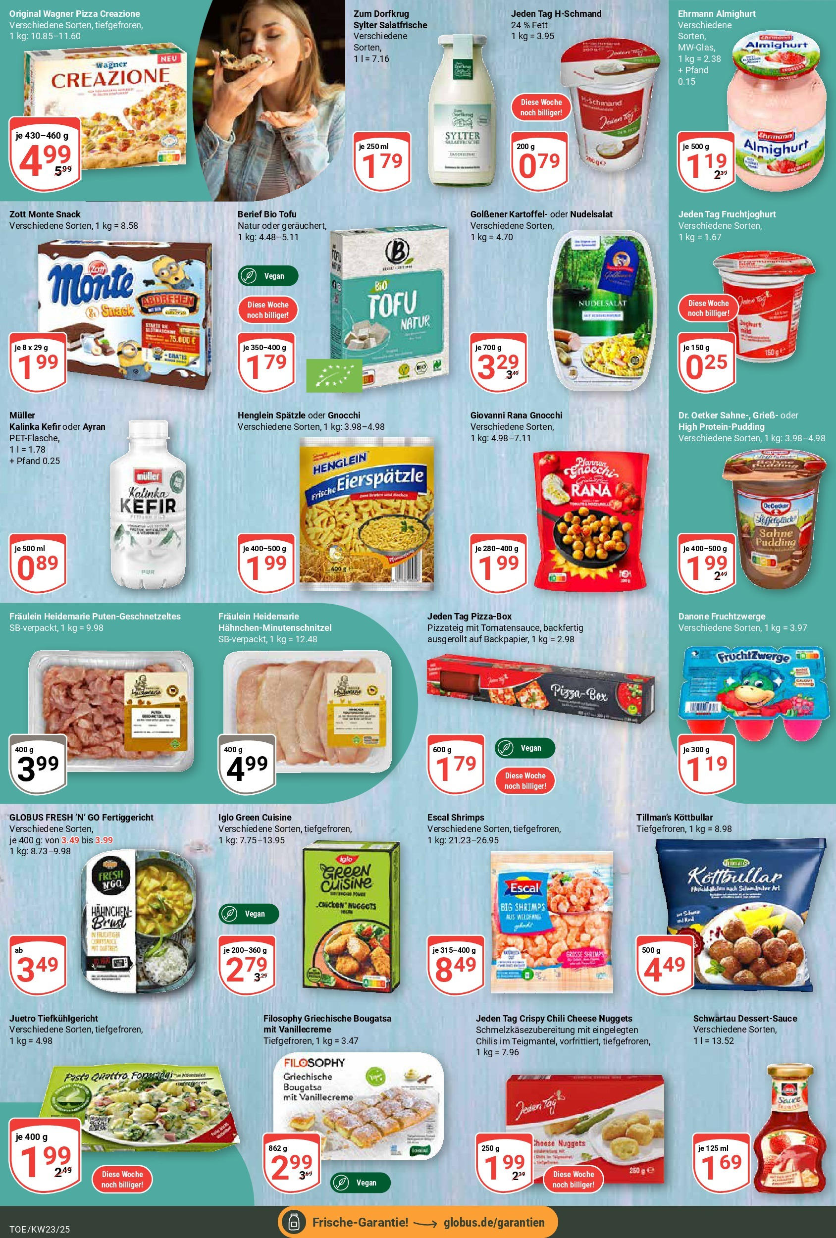 Globus prospekt Tönisvorst	 (ab 01.06.2025) » Angebote online | Seite: 12 | Produkte: Kefir, Dressing, Chili, Pizza