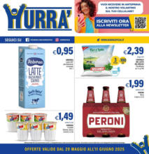OFFERTE VALIDE DAL 29 MAGGI0 ALL'11 GIUGN0 2025