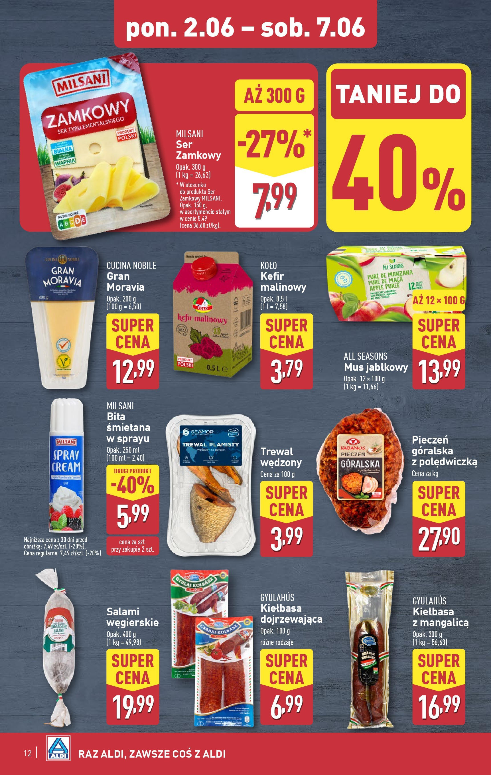 Aldi Gazetka od 02.06.2025 - Ulotka PDF, promocje | Strona: 12 | Produkty: Kiełbasa dojrzewająca, Trewal, Ser, Śmietana