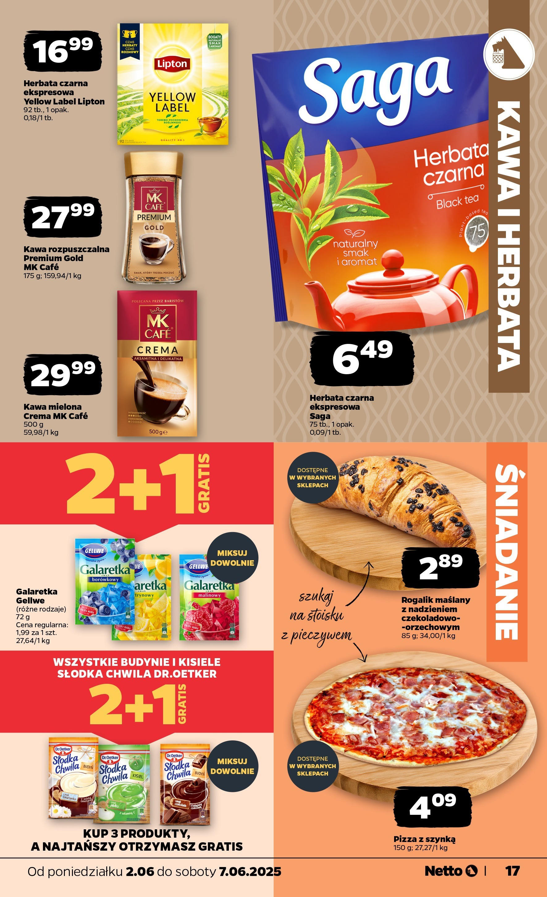 Netto gazetka - Spożywcza od 02.06.2025 - Aktualne promocje | Strona: 17 | Produkty: Szynka, Kawa, Pizza, Herbata