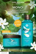 Yves Rocher 30 MAGGIO - 16 GIUGNO 2025 - al 16.06.2025