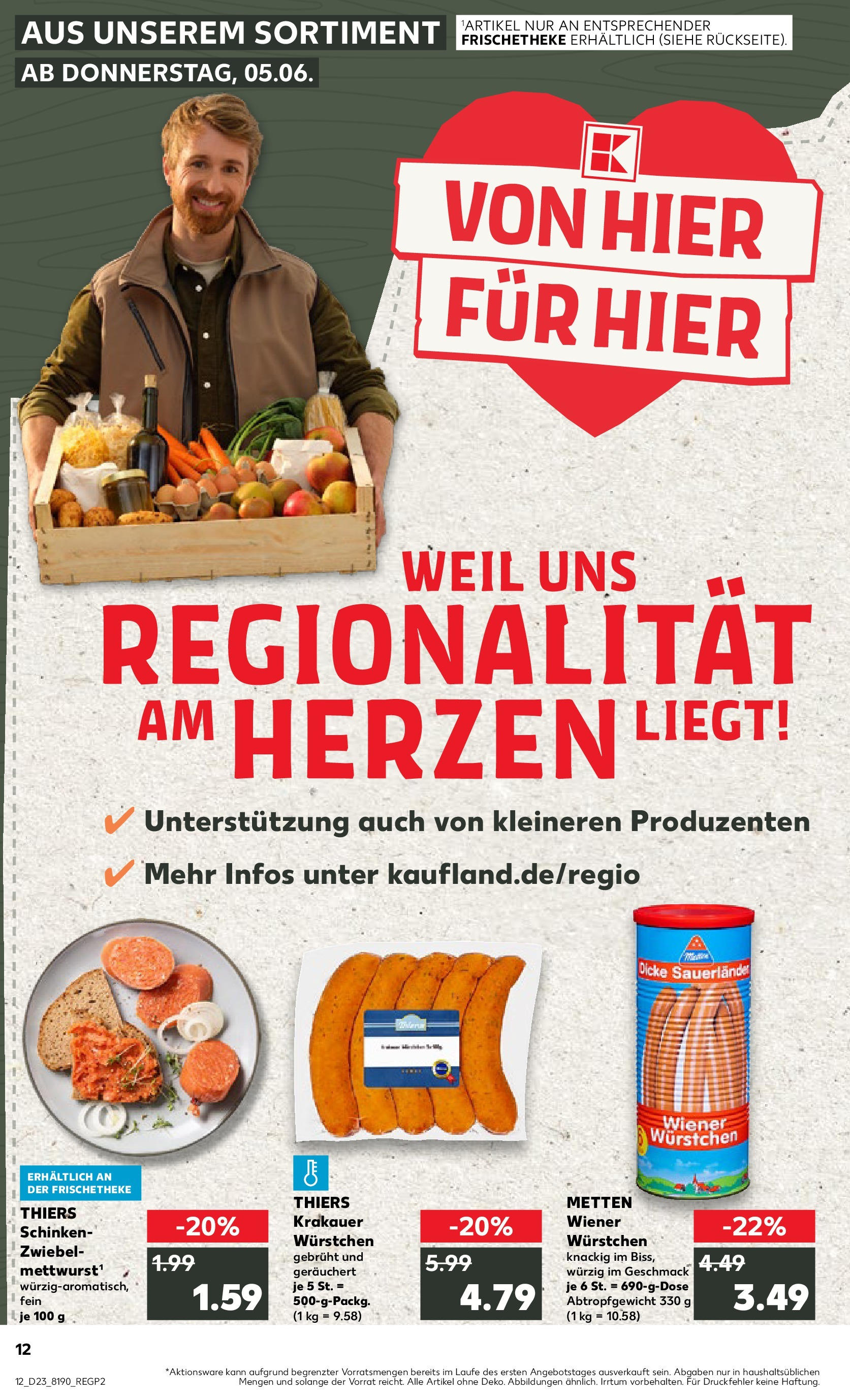 Kaufland prospekt Wetter (Ruhr) (ab 05.06.2025) » Angebote Online | Seite: 12 | Produkte: Wiener wurstchen, Schinken Kaufland prospekt Wetter (Ruhr) (ab 05.06.2025) » Angebote Online zum Blättern | Seite: 12 | Produkte: Wiener wurstchen, Schinken