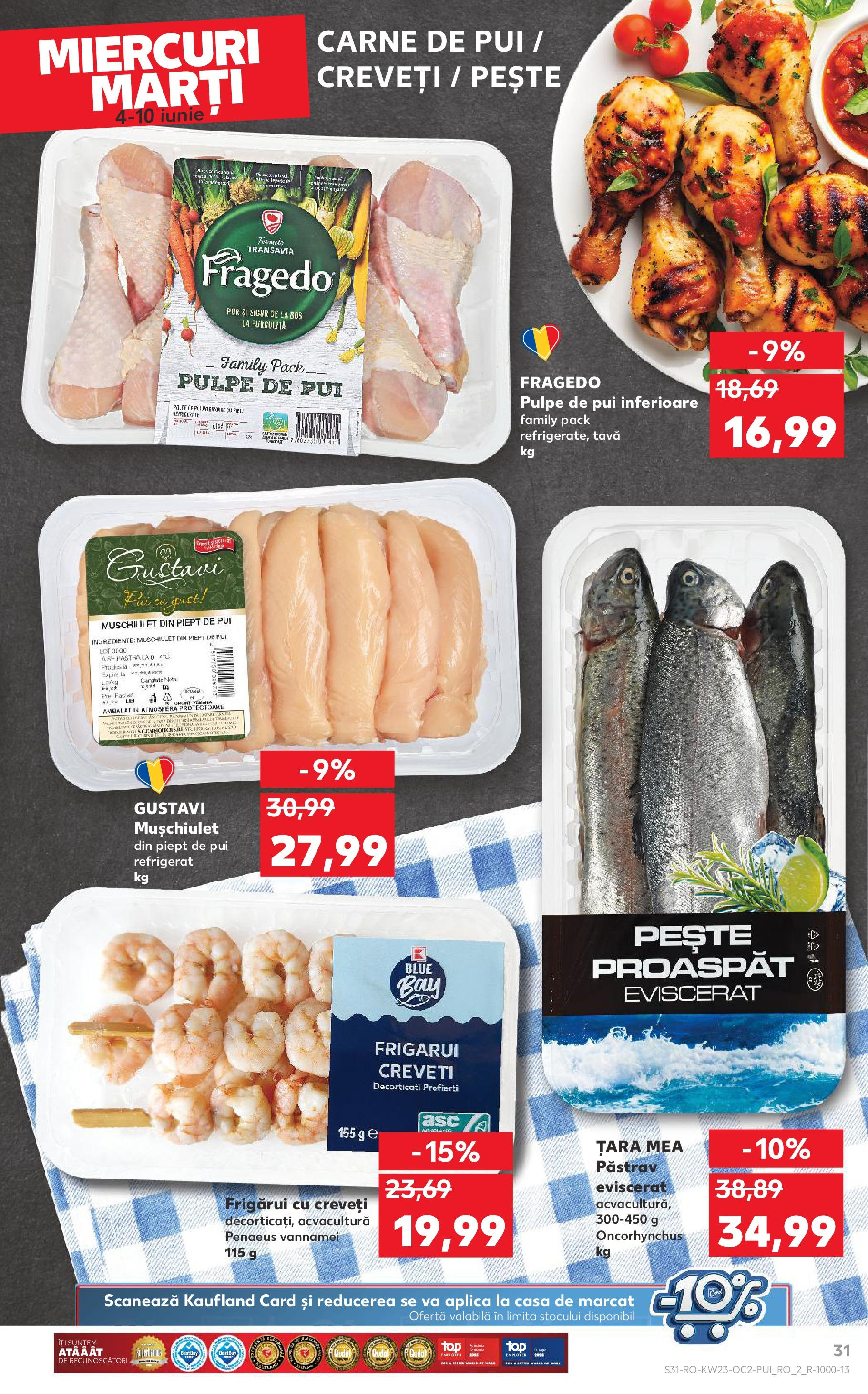 Catalog Kaufland - Bucureşti 04.06.2025 - Revista si Oferta | Pagină: 31 | Produse: Hacıyatmaz Kedi Oyuncağı, Carne De Pui, Pește, Sos