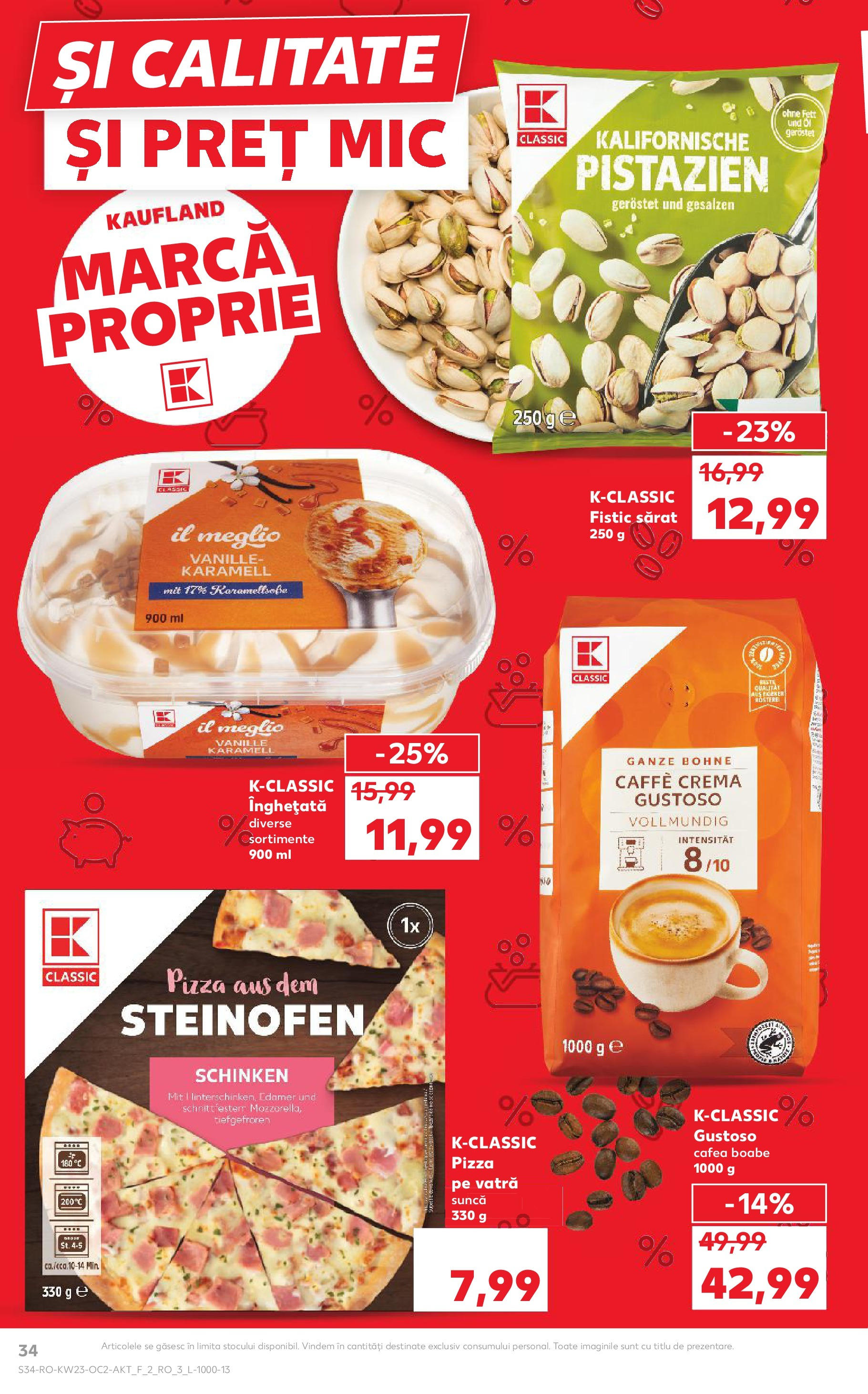 Catalog Kaufland - Bucureşti 04.06.2025 - Revista si Oferta | Pagină: 34 | Produse: Cremă, Cafea, Pizza, Fistic