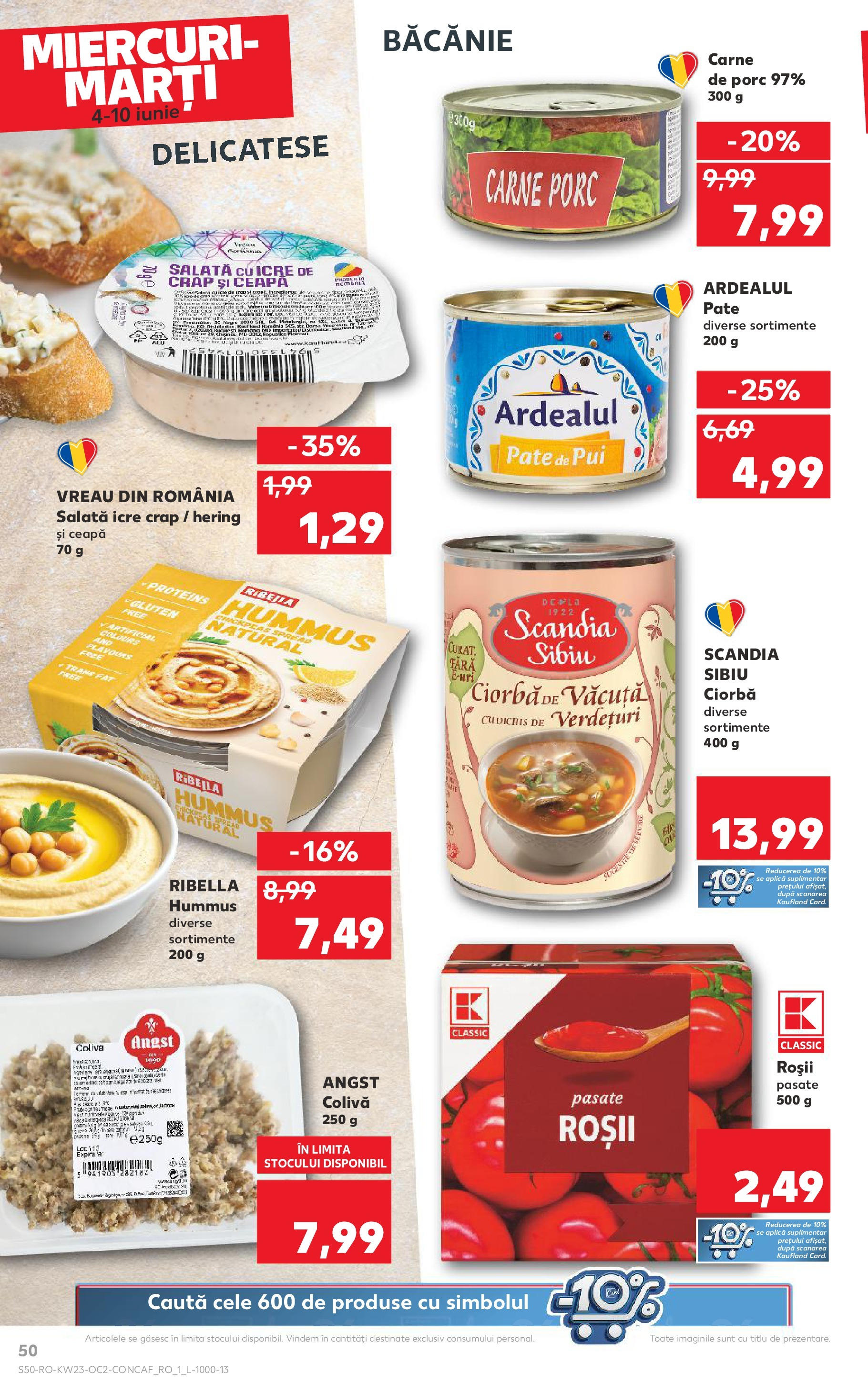 Catalog Kaufland - Bucureşti 04.06.2025 - Revista si Oferta | Pagină: 50 | Produse: Hacıyatmaz Kedi Oyuncağı, Pate, Roșii, Salată