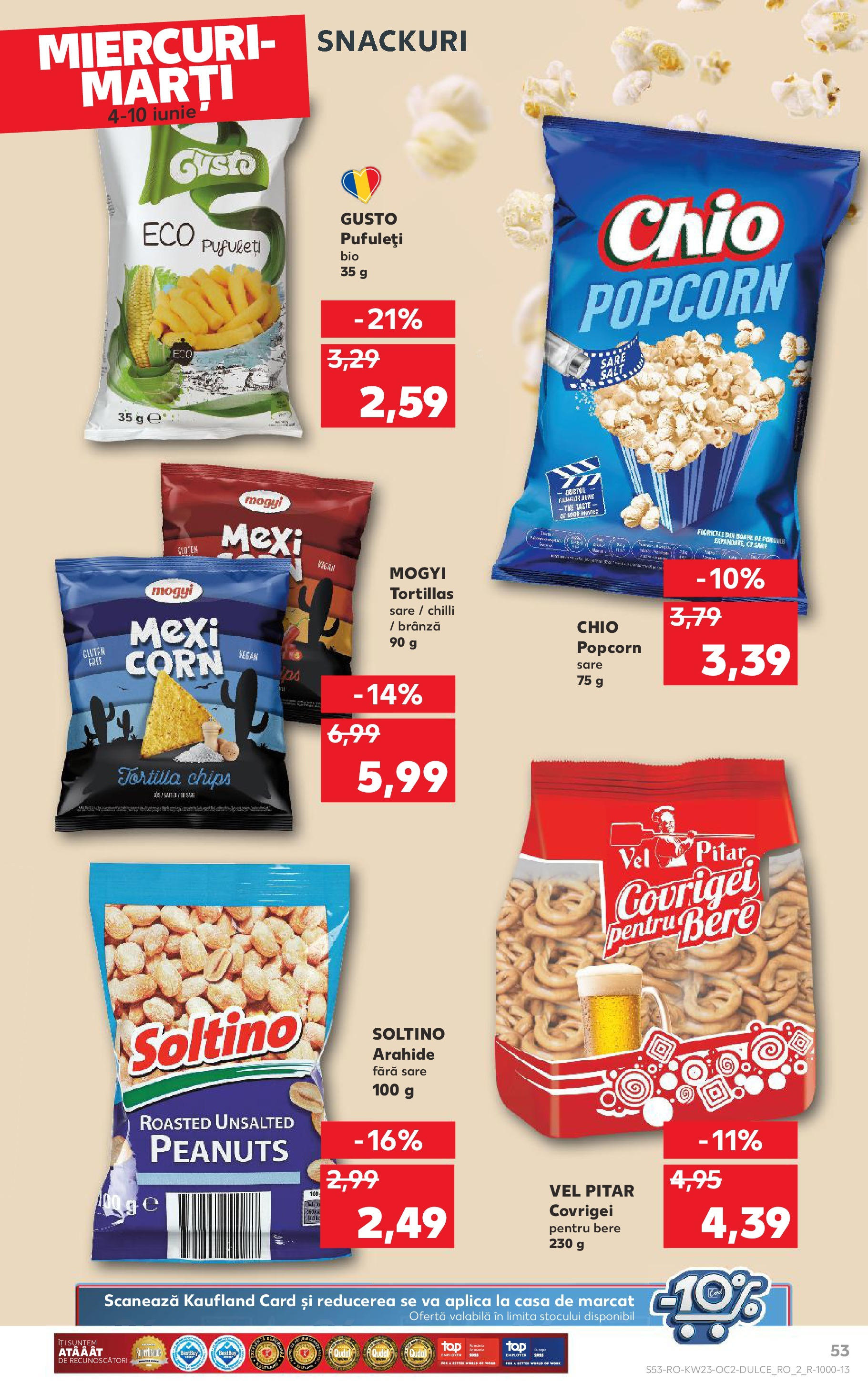 Catalog Kaufland - Bucureşti 04.06.2025 - Revista si Oferta | Pagină: 53 | Produse: Arahide, Covrigei, Brânză, Sare