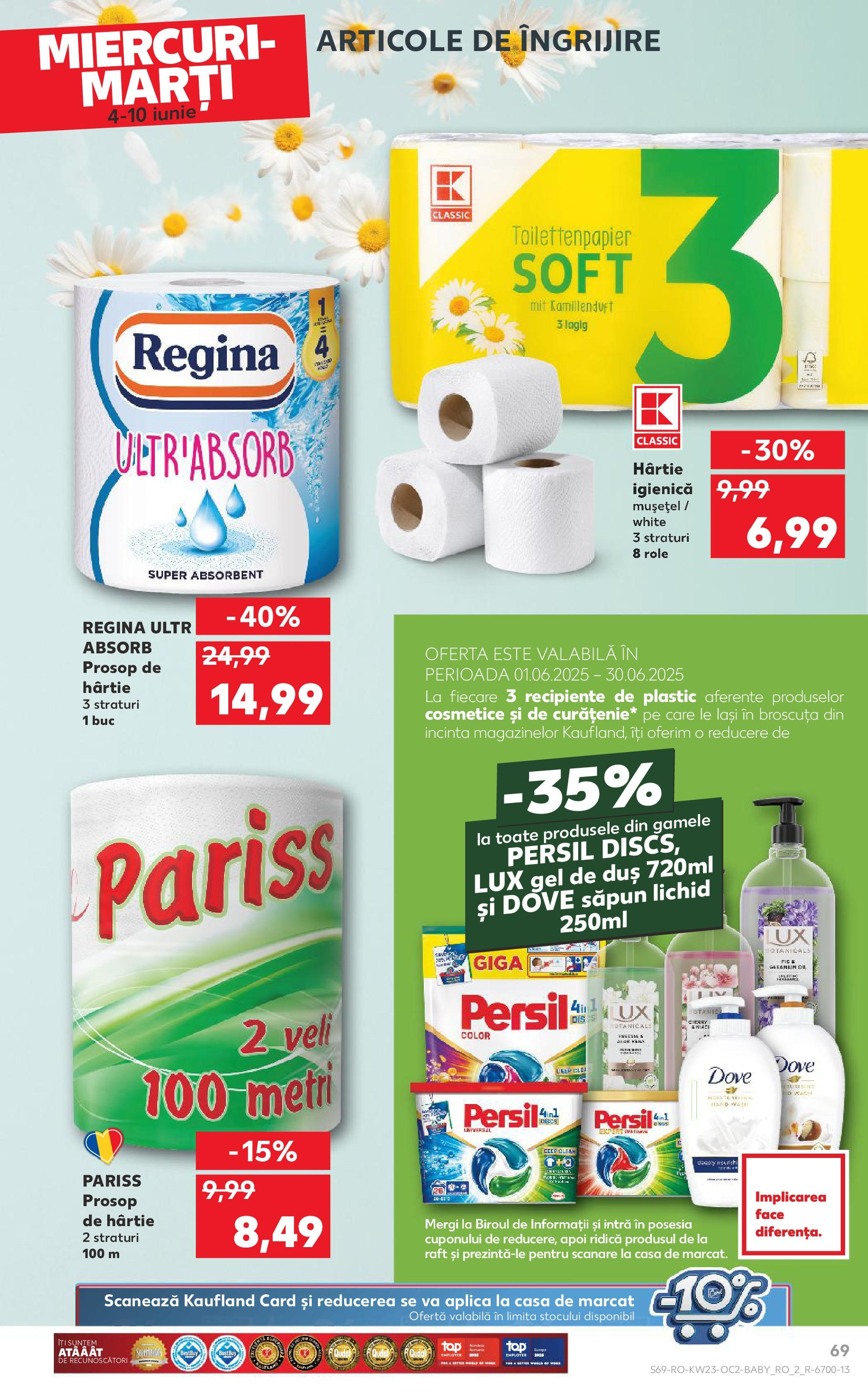 Catalog Kaufland - Râmnicu Vâlcea 04.06.2025 - Revista si Oferta | Pagină: 69 | Produse: Raft, Role, Recipiente, Gel de duș