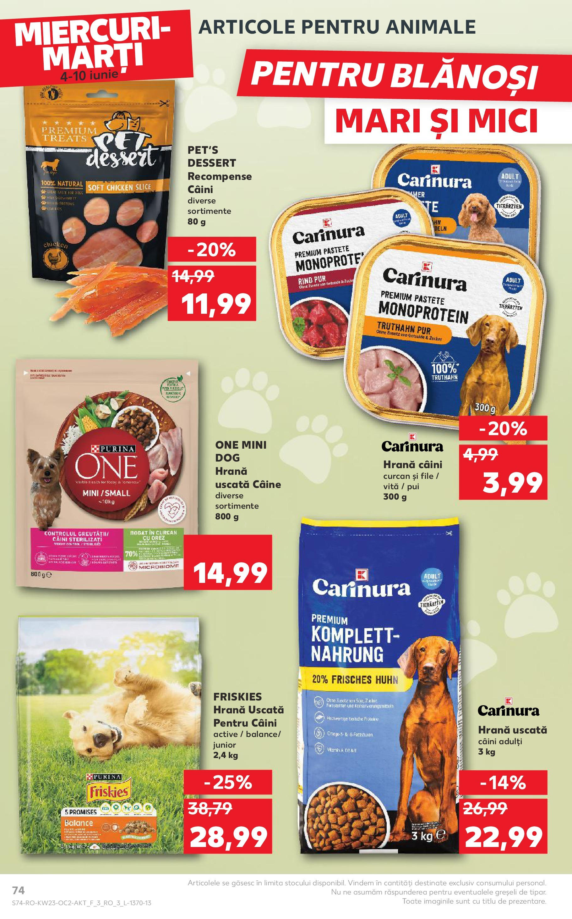 Catalog Kaufland - Râmnicu Vâlcea 04.06.2025 - Revista si Oferta | Pagină: 74 | Produse: Hacıyatmaz Kedi Oyuncağı, Mici