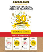 Arcaplanet Grandi marche, grandi emozioni! - al 08.06.2025