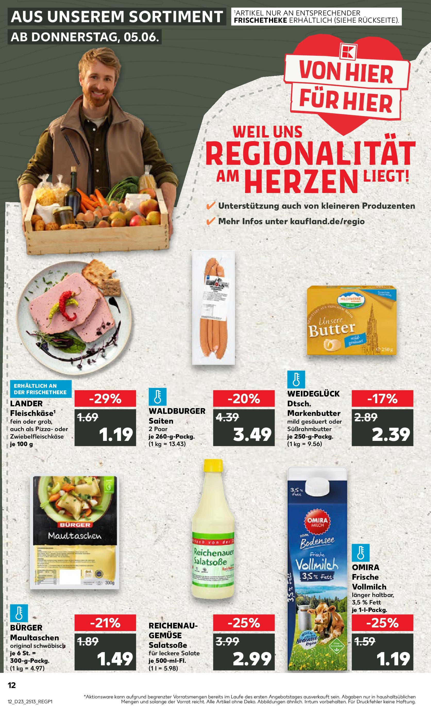 Prospekt Kaufland ab 05.06.2025 » Angebote und Werbung Online | Seite: 12 | Produkte: Butter, SUP, Pizza, Maultaschen Prospekt Kaufland ab 05.06.2025 » Angebote Online zum Blättern | Seite: 12 | Produkte: Butter, SUP, Pizza, Maultaschen