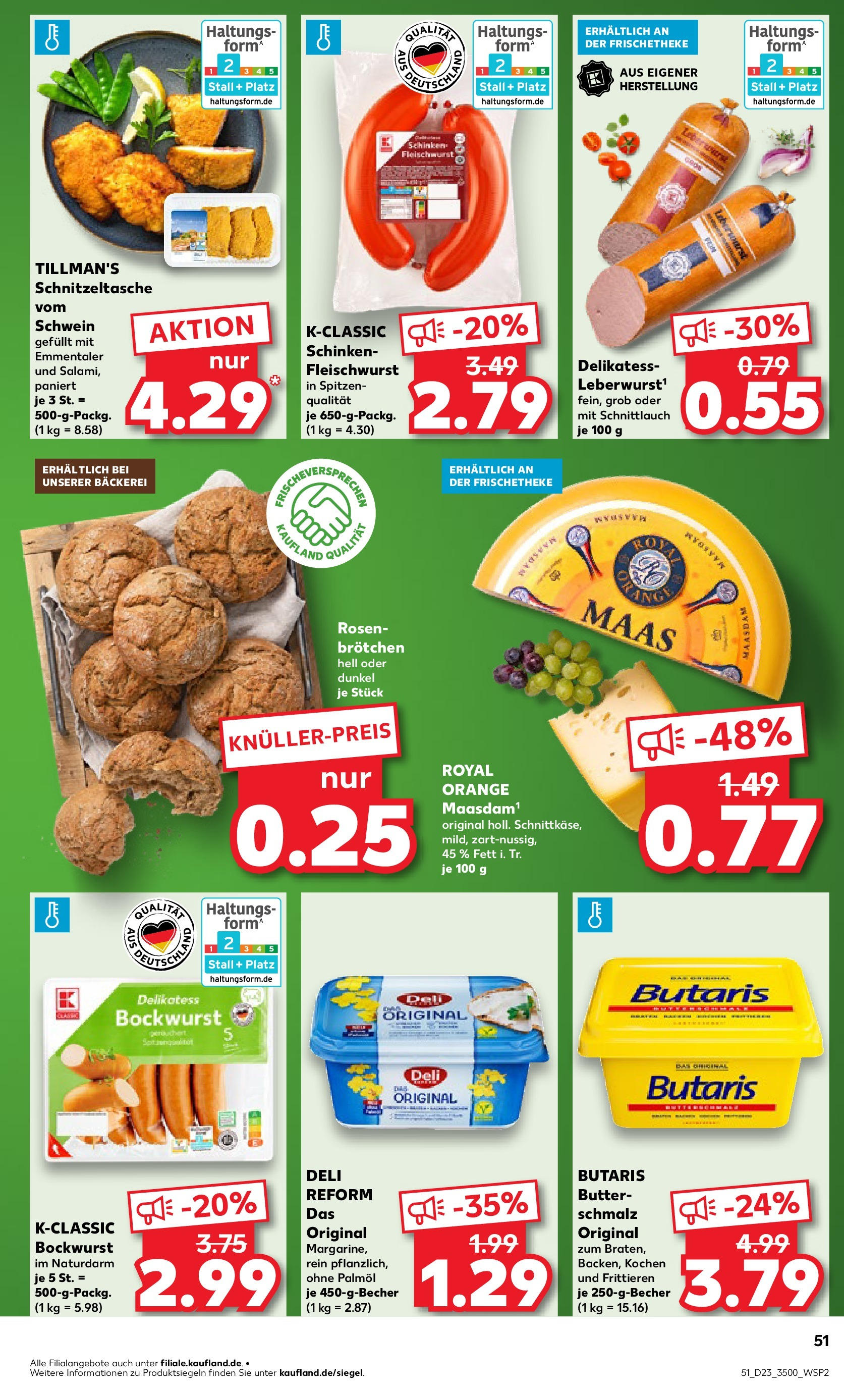 Prospekt Kaufland ab 05.06.2025 » Angebote und Werbung Online | Seite: 51 | Produkte: Bäckerei, Butter, Schinken, Deli reform Prospekt Kaufland ab 05.06.2025 » Angebote Online zum Blättern | Seite: 51 | Produkte: Bäckerei, Butter, Schinken, Deli reform