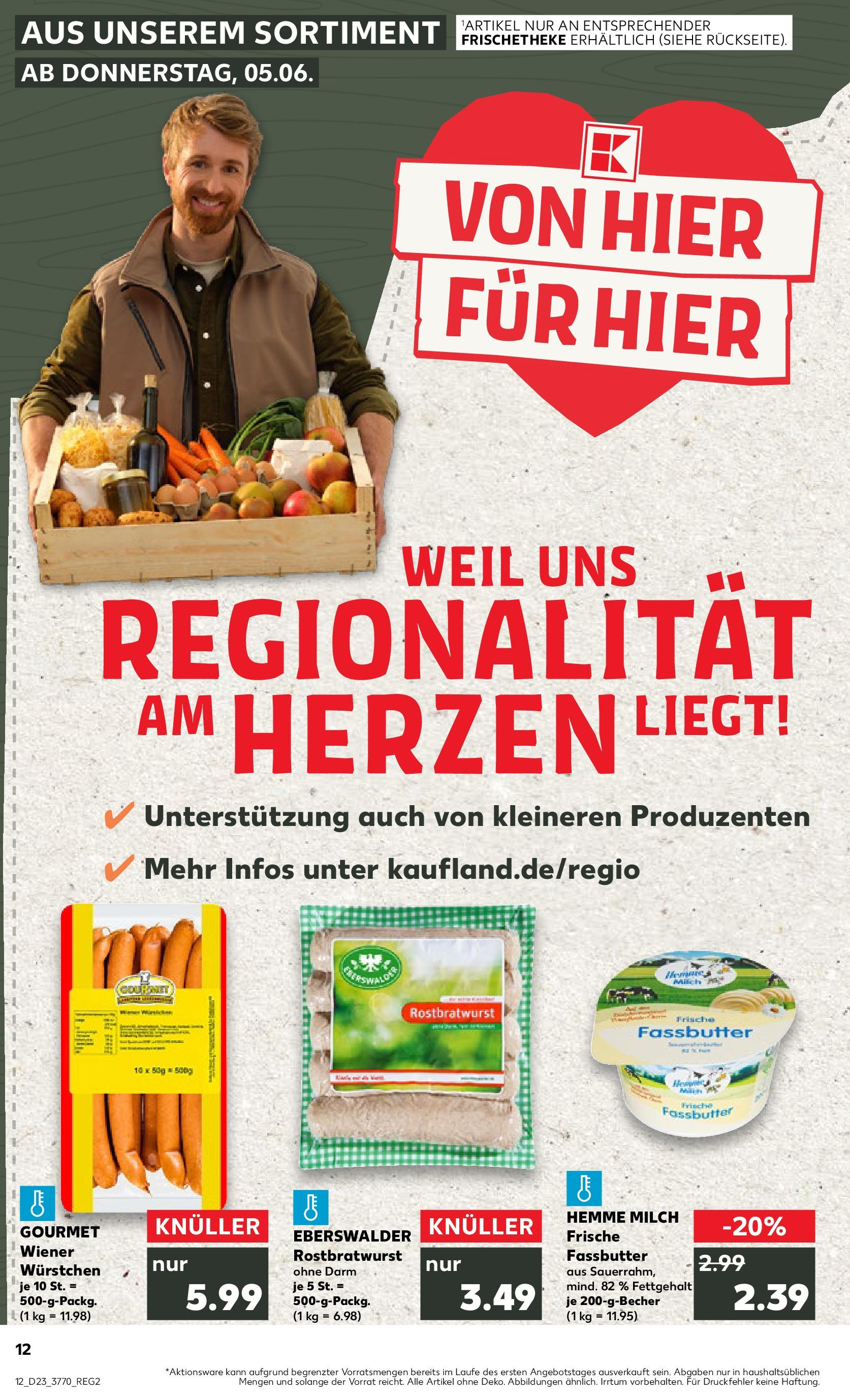 Kaufland prospekt Finsterwalde (ab 05.06.2025) » Angebote Online | Seite: 12 | Produkte: Wiener wurstchen, Milch, Butter Kaufland prospekt Finsterwalde (ab 05.06.2025) » Angebote Online zum Blättern | Seite: 12 | Produkte: Wiener wurstchen, Milch, Butter