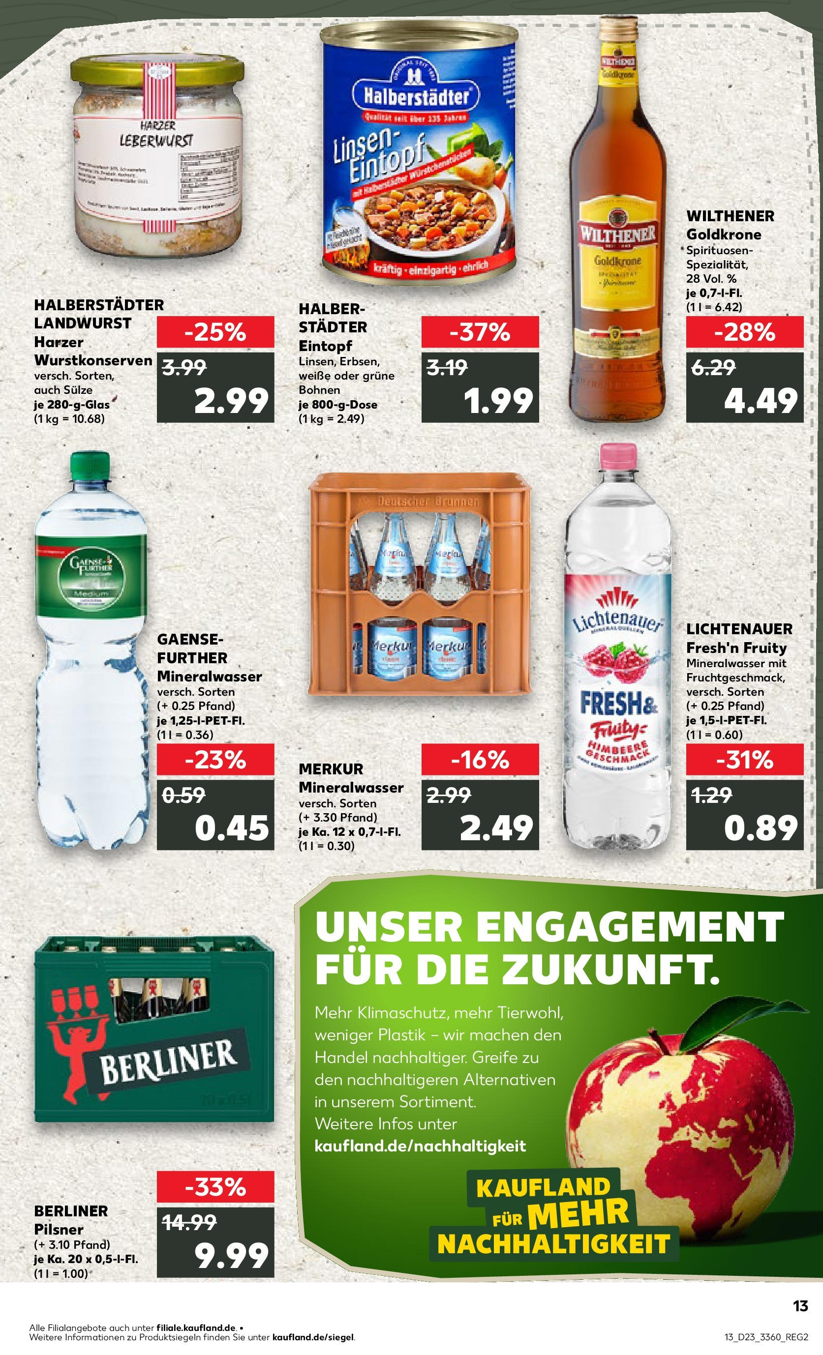 Kaufland prospekt Schönebeck (Elbe) (ab 05.06.2025) » Angebote Online | Seite: 13 | Produkte: Berliner, Wilthener, Mineralwasser, Himbeere Kaufland prospekt Schönebeck (Elbe) (ab 05.06.2025) » Angebote Online zum Blättern | Seite: 13 | Produkte: Berliner, Wilthener, Mineralwasser, Himbeere