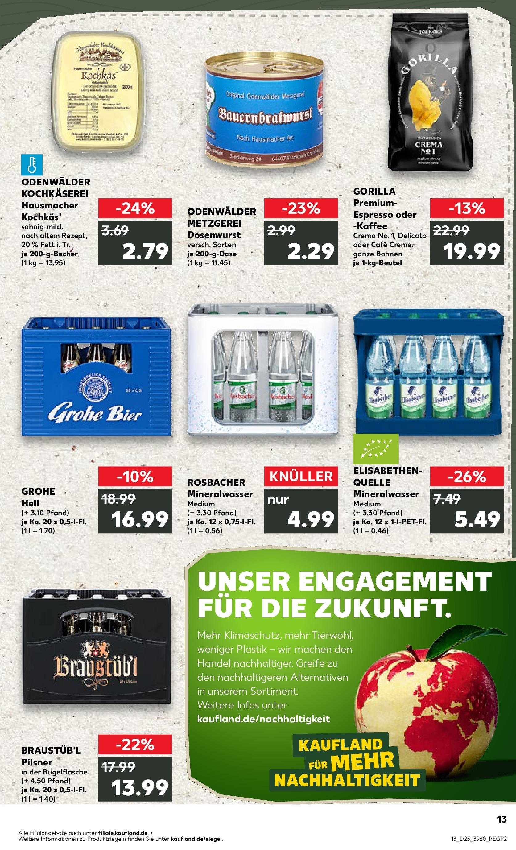 Kaufland prospekt Weiterstadt (ab 05.06.2025) » Angebote Online | Seite: 13 | Produkte: Kaffee, Bier, Mineralwasser Kaufland prospekt Weiterstadt (ab 05.06.2025) » Angebote Online zum Blättern | Seite: 13 | Produkte: Kaffee, Bier, Mineralwasser