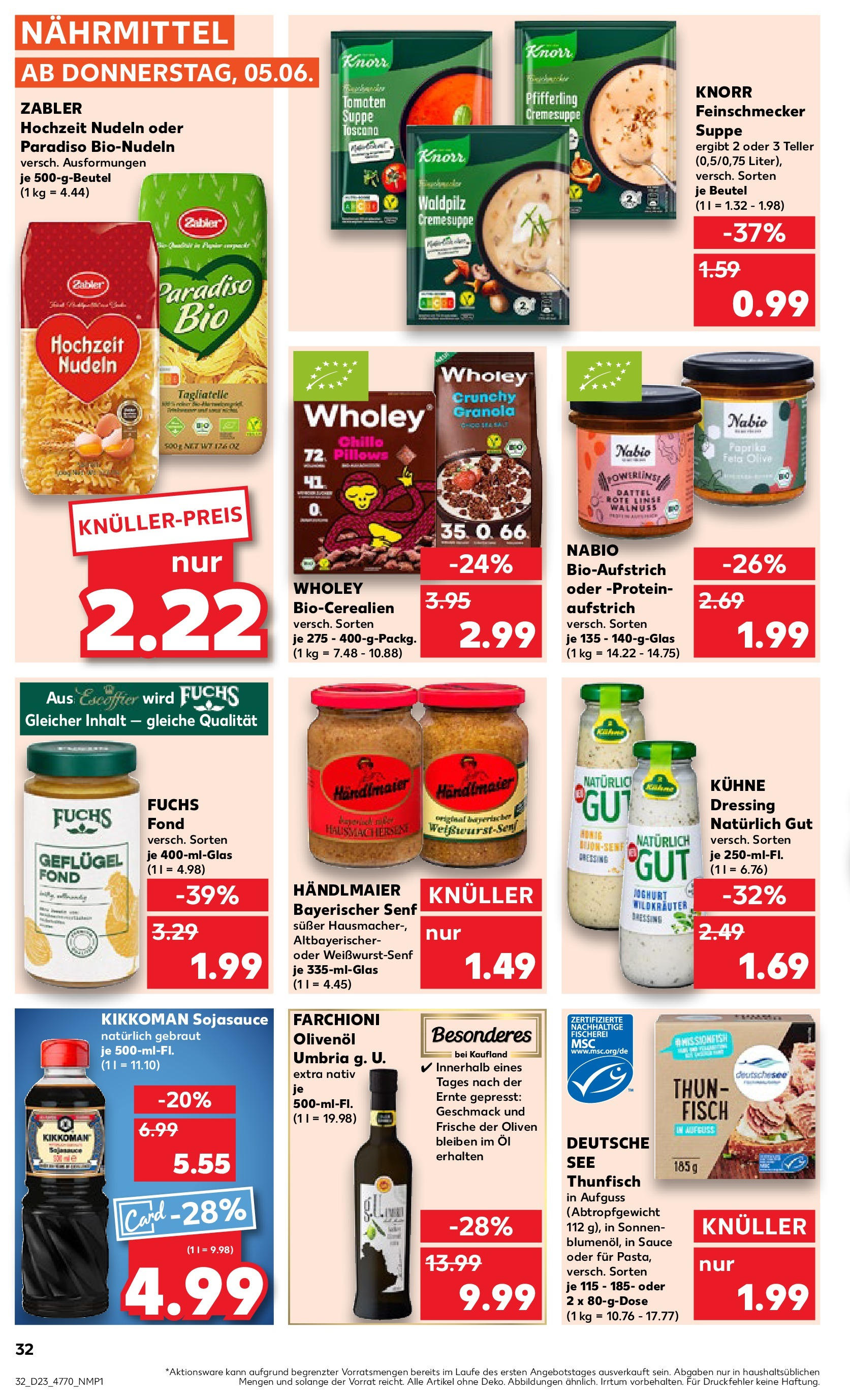 Kaufland prospekt Aschaffenburg (ab 05.06.2025) » Angebote Online | Seite: 32 | Produkte: Thunfisch, Dressing, Knorr, Dattel Kaufland prospekt Aschaffenburg (ab 05.06.2025) » Angebote Online zum Blättern | Seite: 32 | Produkte: Thunfisch, Dressing, Knorr, Dattel