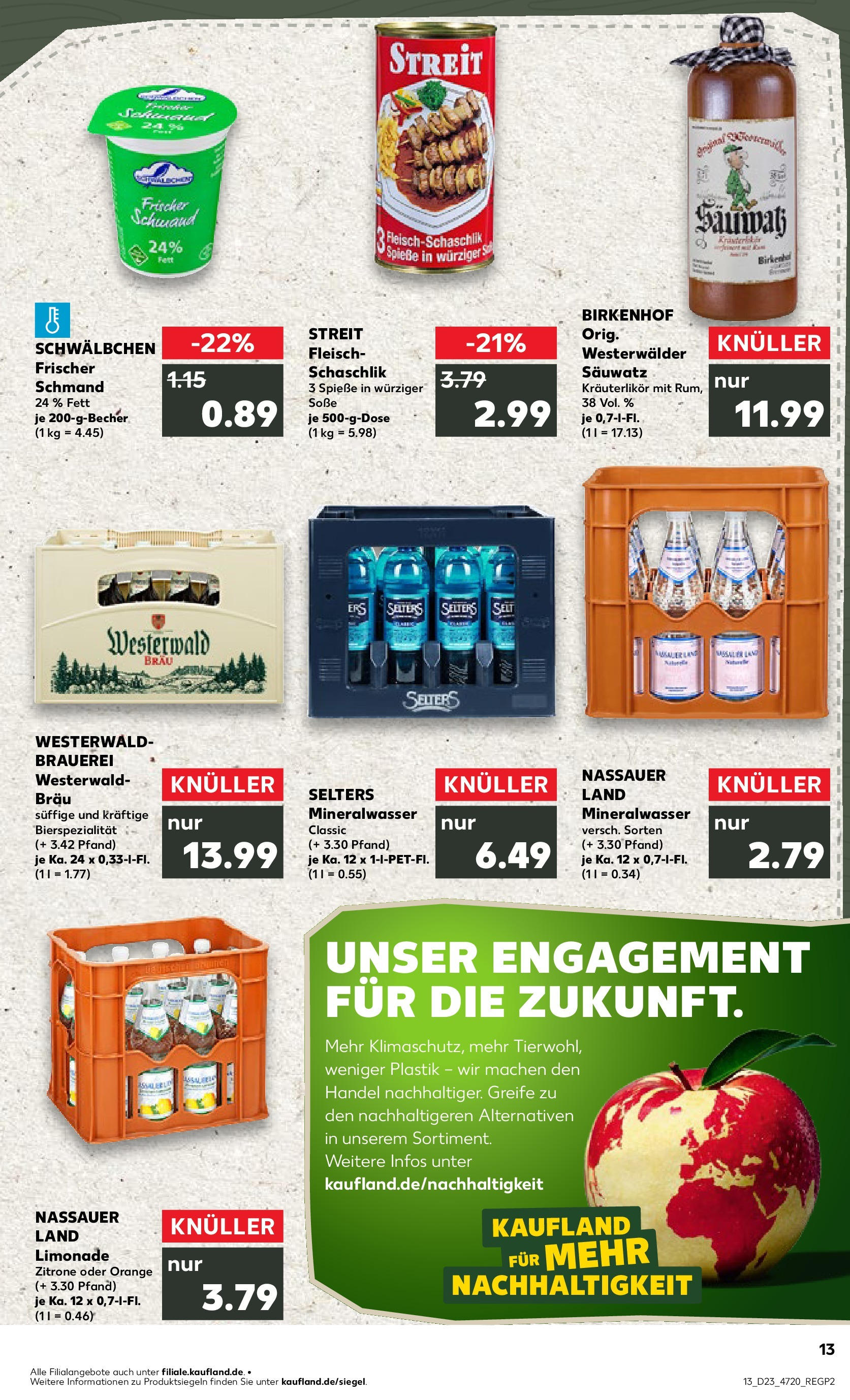 Prospekt Kaufland ab 05.06.2025 » Angebote und Werbung Online | Seite: 13 | Produkte: Spieße, Mineralwasser, Soße, Fleisch Prospekt Kaufland ab 05.06.2025 » Angebote Online zum Blättern | Seite: 13 | Produkte: Spieße, Mineralwasser, Soße, Fleisch