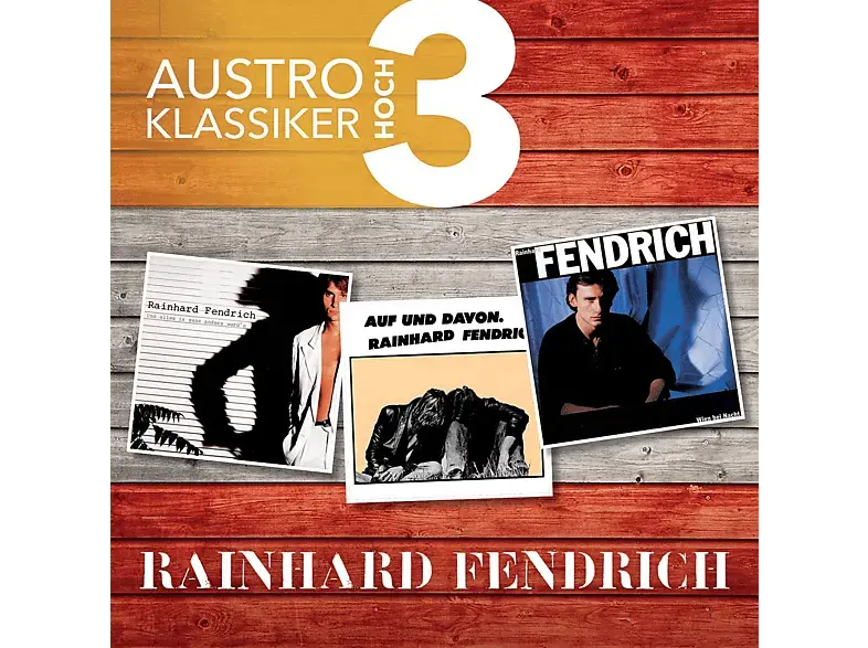 Rainhard Fendrich - Austro Klassiker hoch 3 [CD]