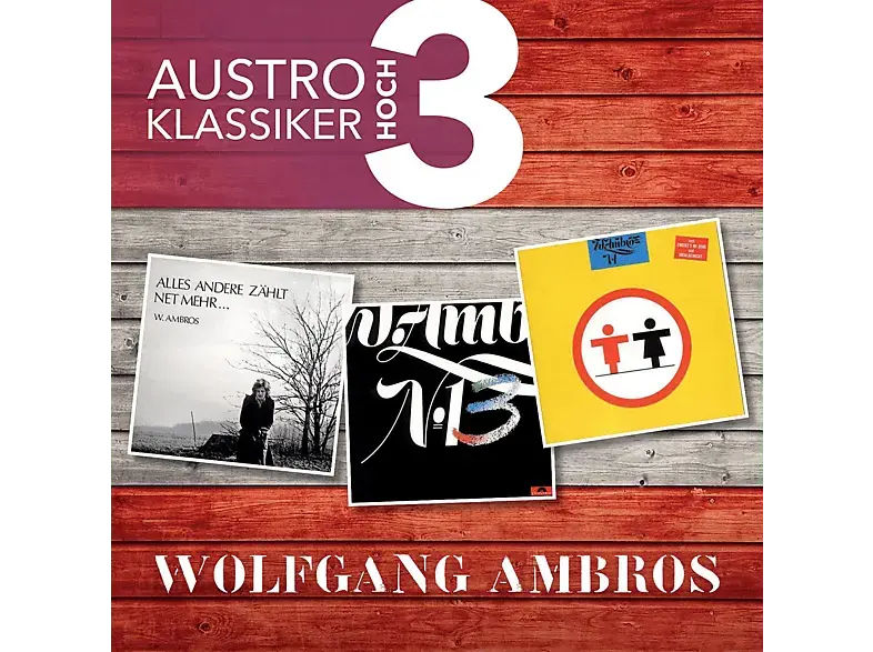 Wolfgang Ambros - Austro Klassiker Hoch 3 [CD]