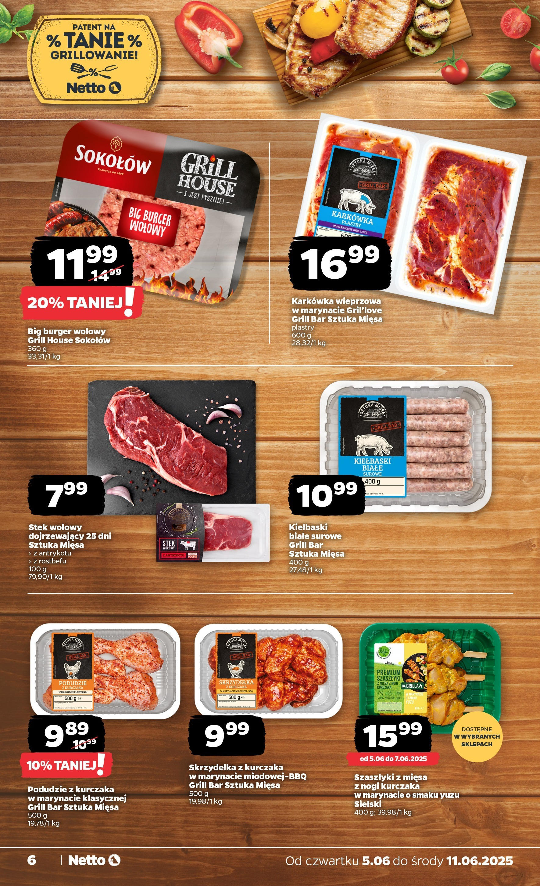 Netto gazetka - Spożywcza od 05.06.2025 - Aktualne promocje | Strona: 6 | Produkty: Skrzydełka z kurczaka, Podudzie z kurczaka, Grill, Kiełbaski