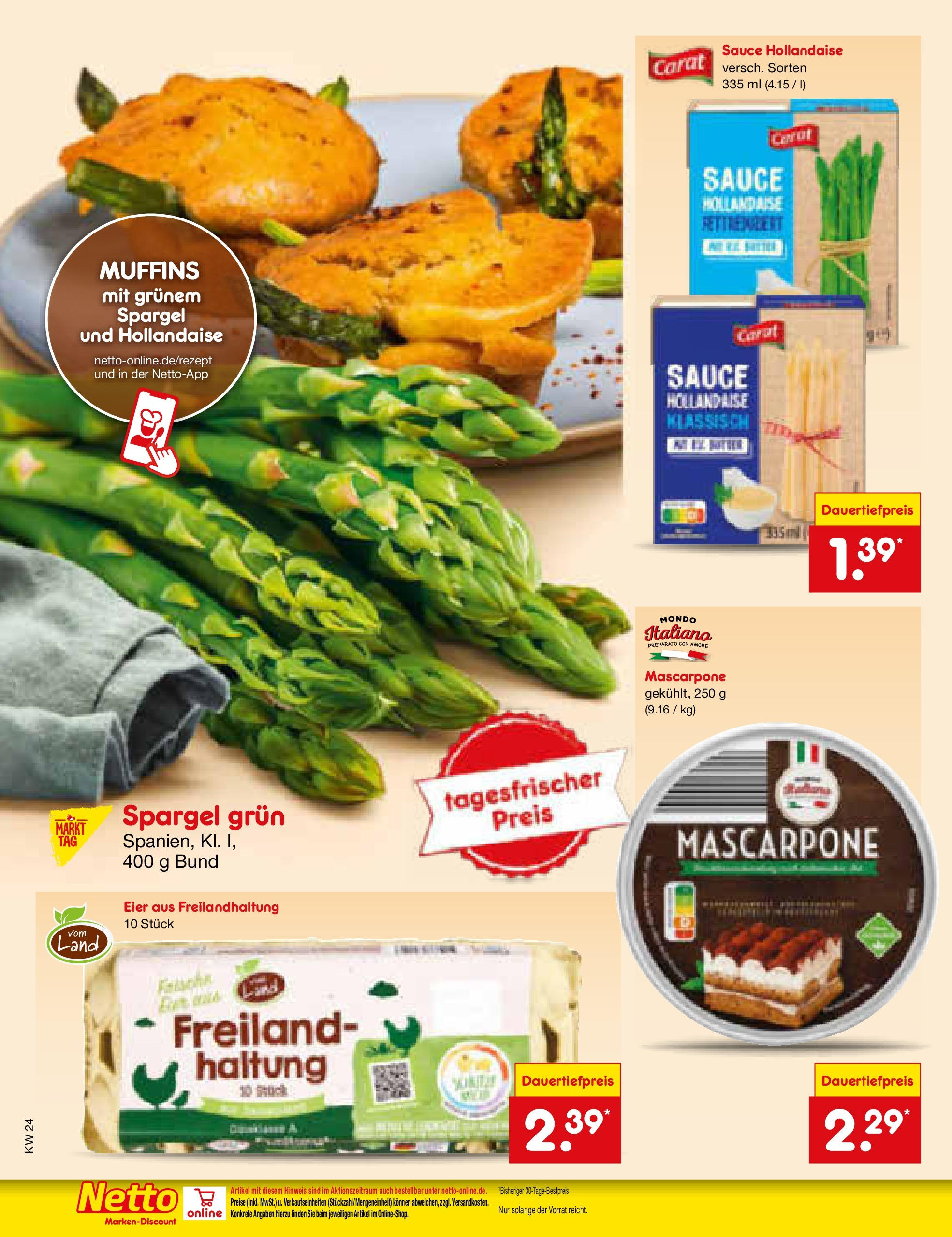 Netto Marken-Discount prospekt Berlin-Spandau (ab 10.06.2025) » Angebote | Seite: 24 | Produkte: Mascarpone, Eier, Spargel Netto Marken-Discount prospekt Berlin-Spandau (ab 10.06.2025) » Angebote | Seite: 24 | Produkte: Mascarpone, Eier, Spargel