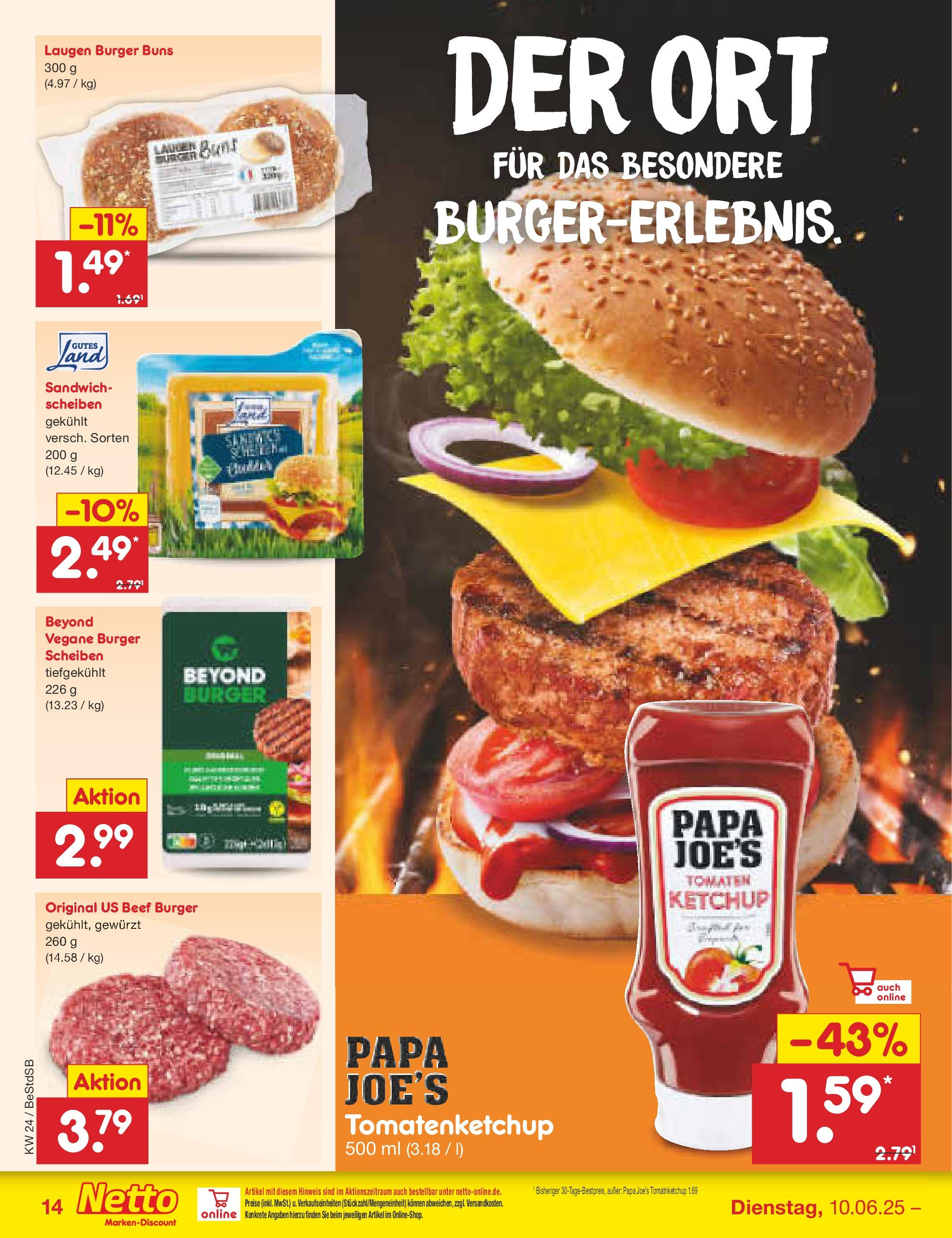 Netto Marken-Discount prospekt Berlin-Spandau (ab 10.06.2025) » Angebote | Seite: 18 | Produkte: Burger, Tomaten, Ketchup Netto Marken-Discount prospekt Berlin-Spandau (ab 10.06.2025) » Angebote | Seite: 18 | Produkte: Burger, Tomaten, Ketchup