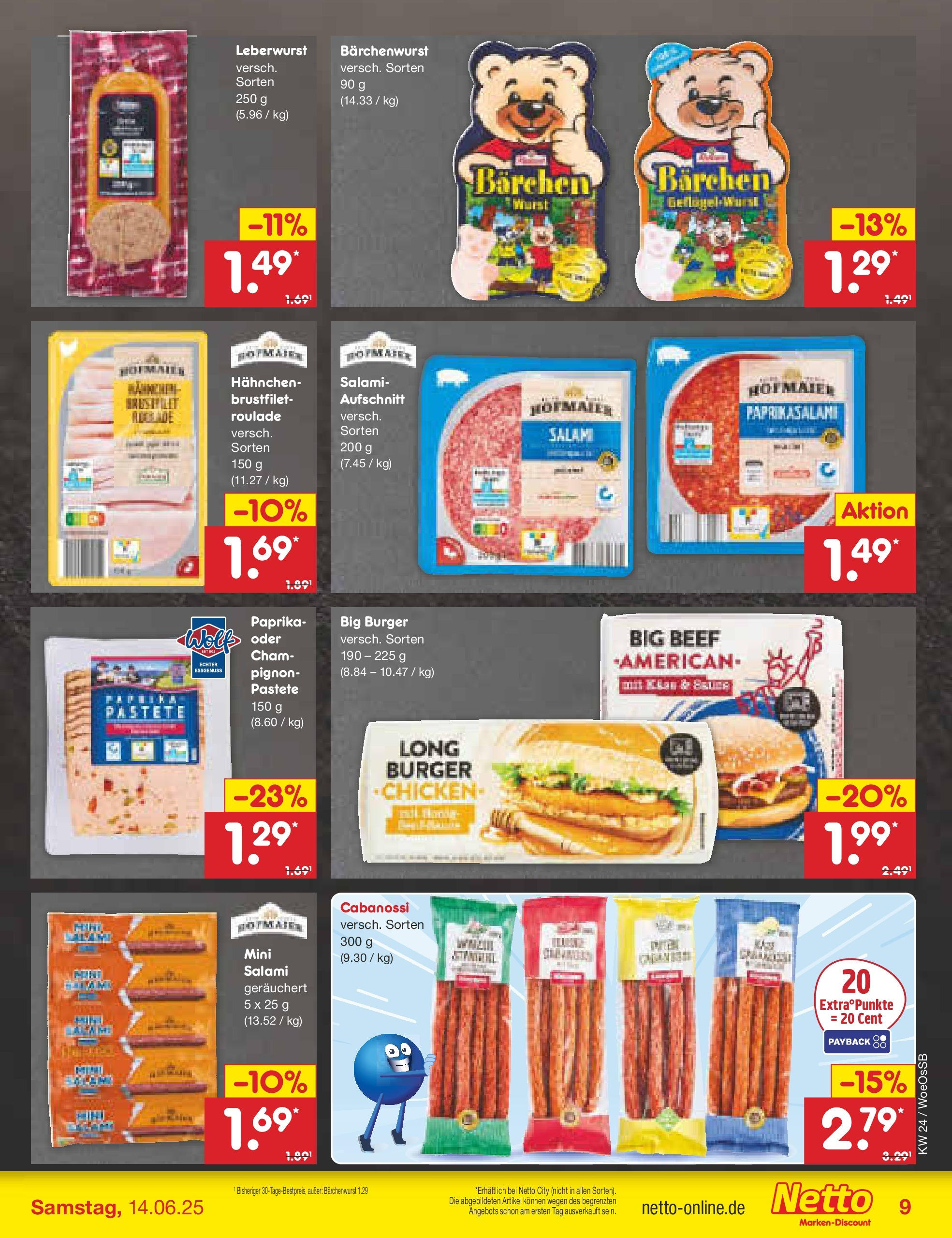 Netto Marken-Discount prospekt Gemmingen (ab 10.06.2025) » Angebote | Seite: 9 | Produkte: Hahnchen, Burger, Wurst, Salami Netto Marken-Discount prospekt Gemmingen (ab 10.06.2025) » Angebote | Seite: 9 | Produkte: Hahnchen, Burger, Wurst, Salami