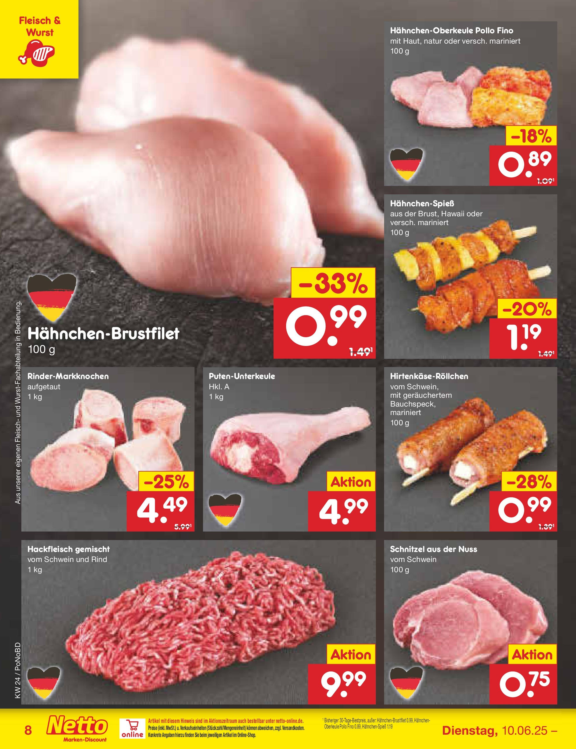 Netto Marken-Discount prospekt Selb (ab 10.06.2025) » Angebote | Seite: 8 | Produkte: Hahnchen, Schnitzel, Fleisch, Hackfleisch Netto Marken-Discount prospekt Selb (ab 10.06.2025) » Angebote | Seite: 8 | Produkte: Hahnchen, Schnitzel, Fleisch, Hackfleisch