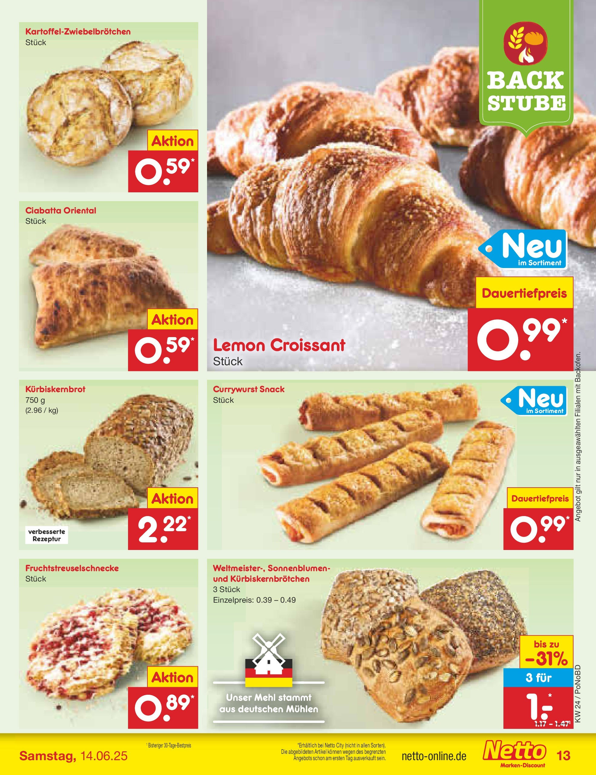 Netto Marken-Discount prospekt Selb (ab 10.06.2025) » Angebote | Seite: 15 | Produkte: Mehl, Croissant Netto Marken-Discount prospekt Selb (ab 10.06.2025) » Angebote | Seite: 15 | Produkte: Mehl, Croissant