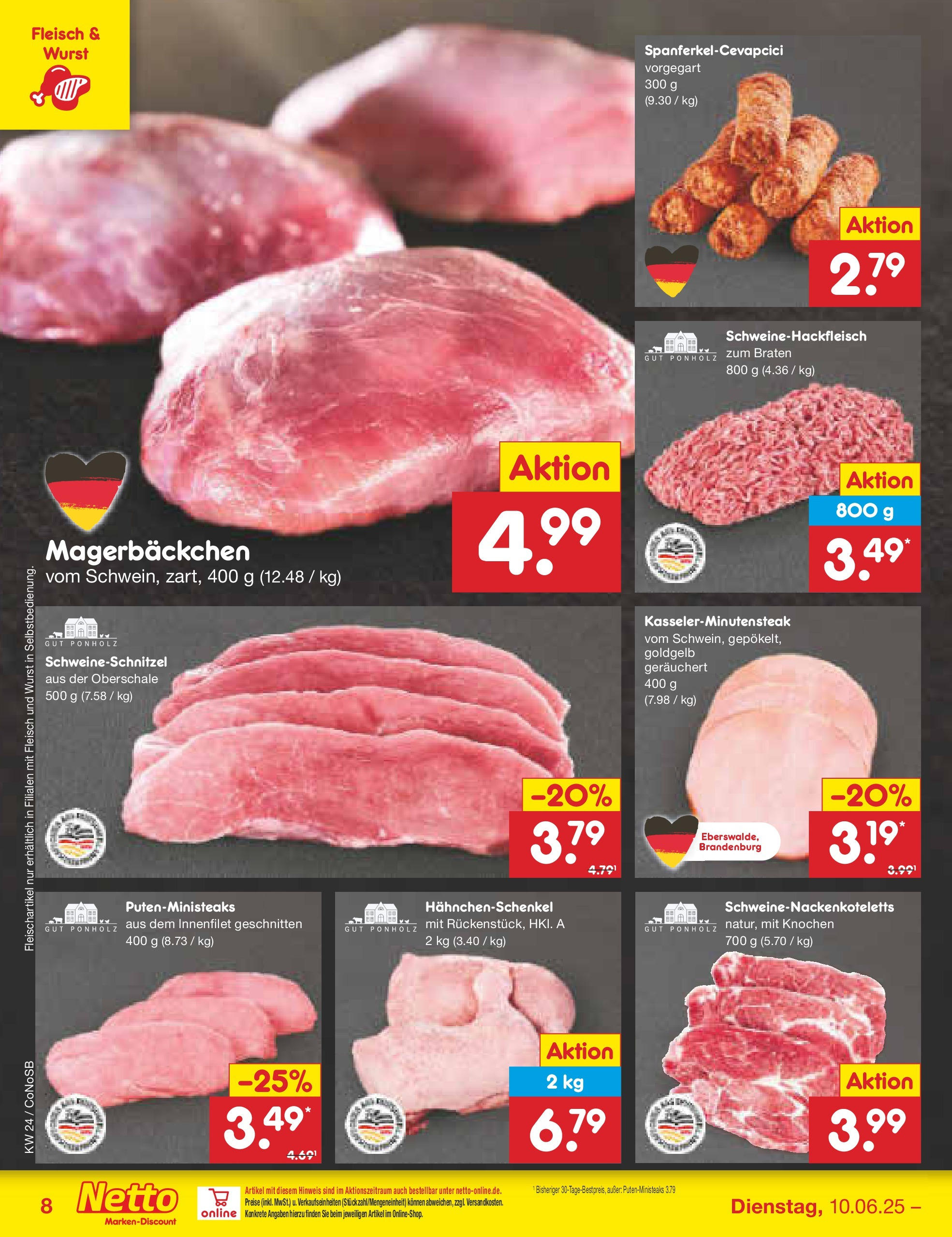 Netto Marken-Discount prospekt Kloster Lehnin (ab 10.06.2025) » Angebote | Seite: 8 | Produkte: Hahnchenschenkel, Wurst, Fleisch Netto Marken-Discount prospekt Kloster Lehnin (ab 10.06.2025) » Angebote | Seite: 8 | Produkte: Hahnchenschenkel, Wurst, Fleisch