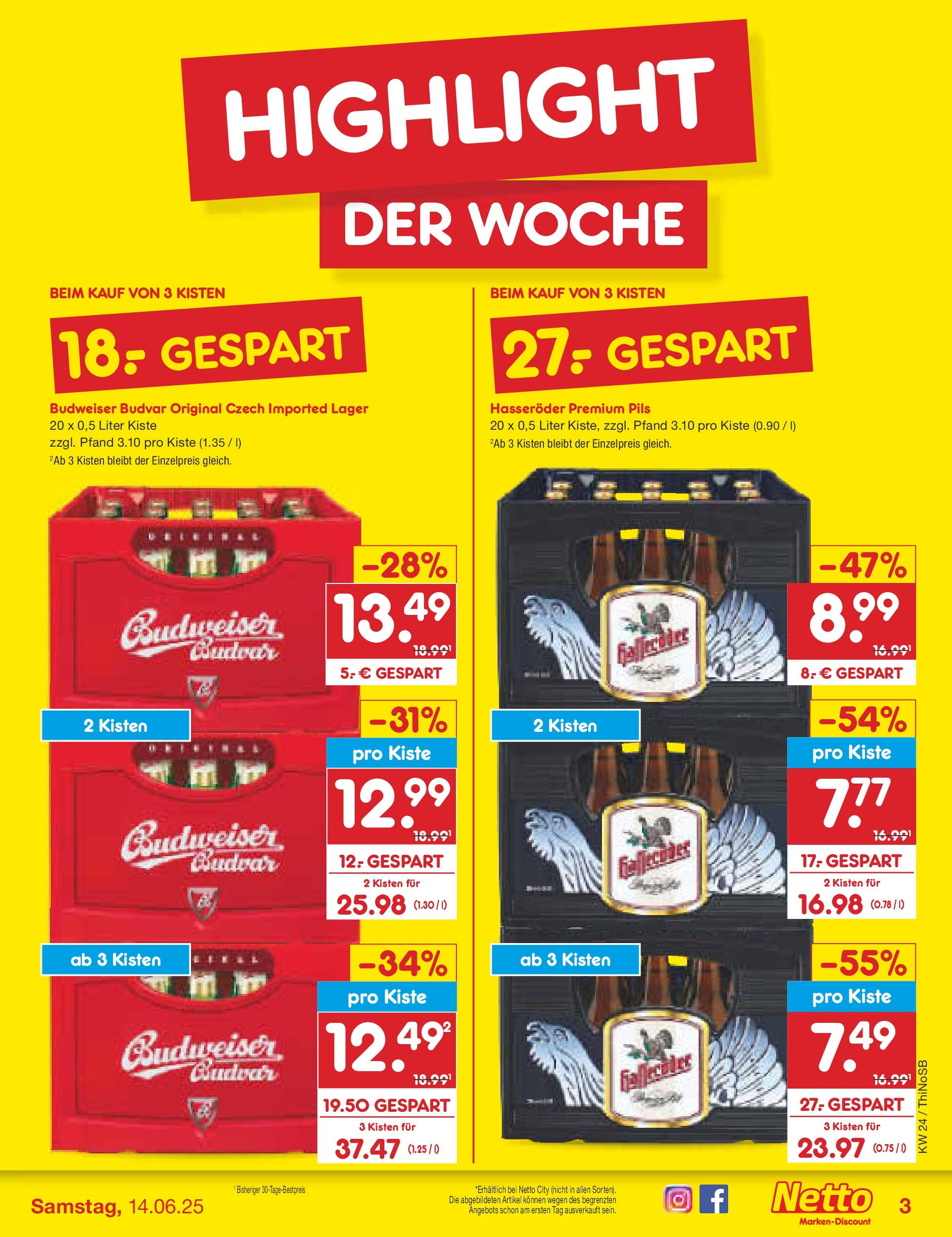 Netto Marken-Discount prospekt Spremberg (ab 10.06.2025) » Angebote | Seite: 3 | Produkte: Pils, Budweiser, Hasseröder Netto Marken-Discount prospekt Spremberg (ab 10.06.2025) » Angebote | Seite: 3 | Produkte: Pils, Budweiser, Hasseröder