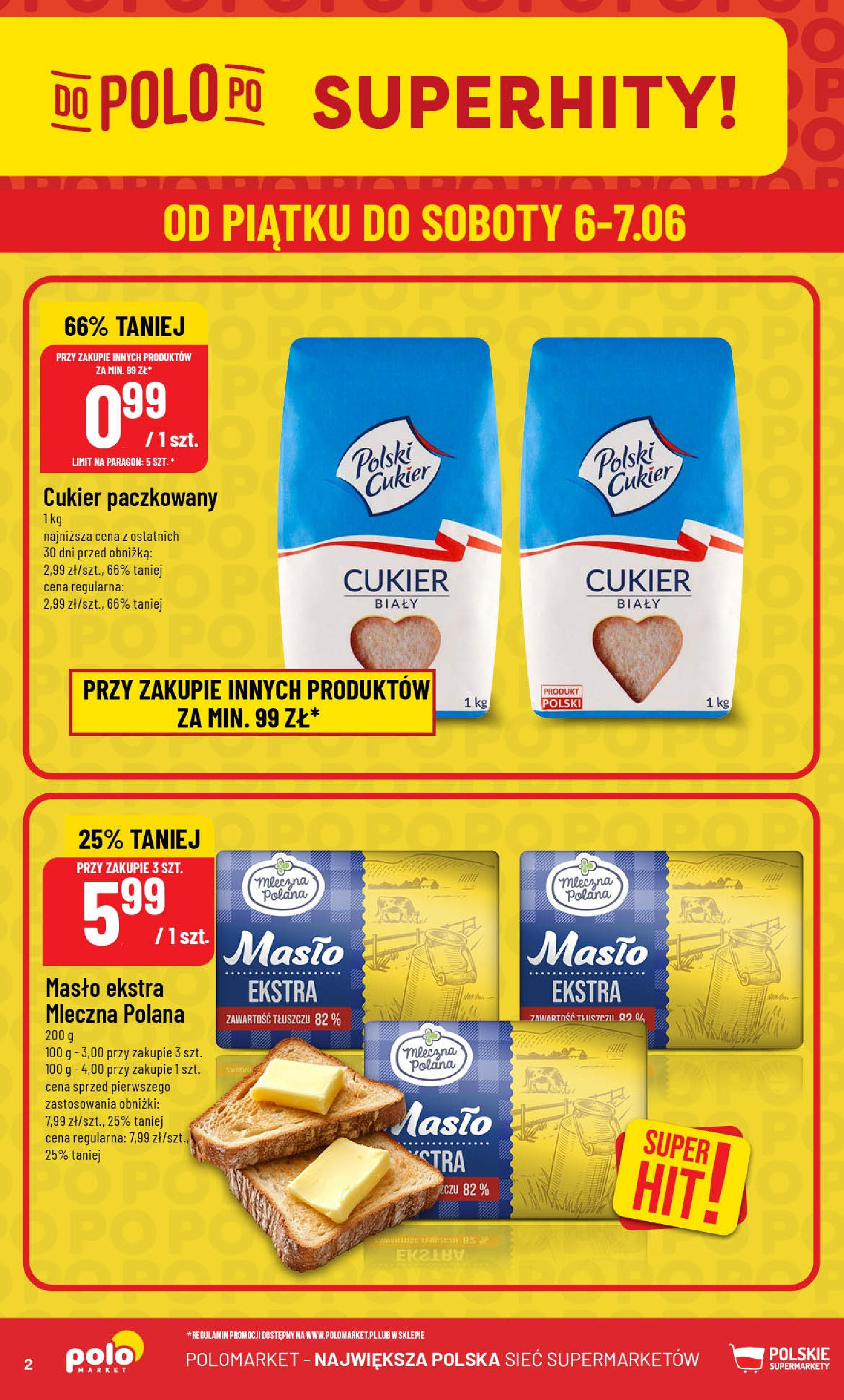 POLOmarket gazetka od jutra (04.06.2025) - Nowa PDF | Strona: 2 | Produkty: Masło, Cukier