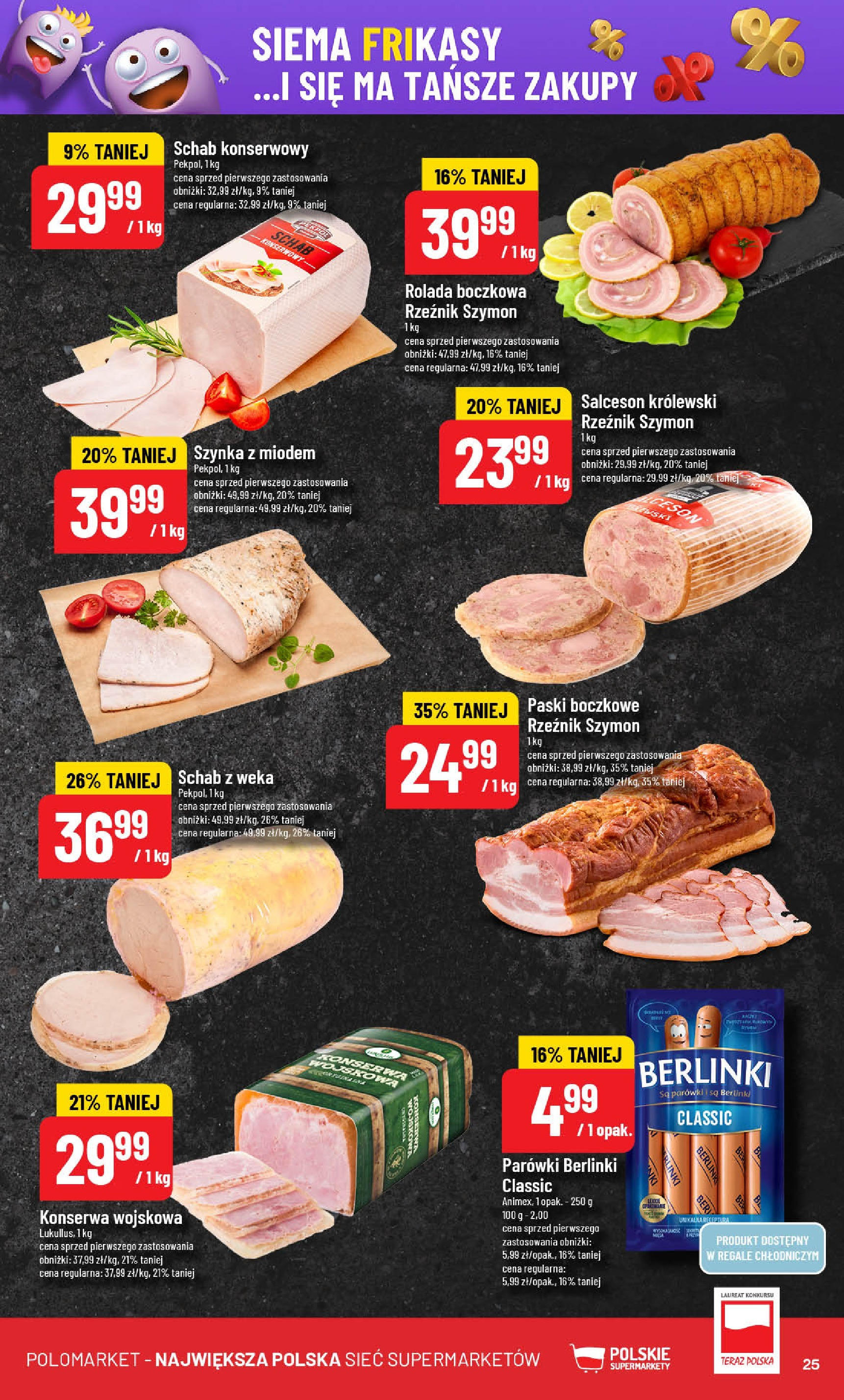 POLOmarket gazetka od jutra (04.06.2025) - Nowa PDF | Strona: 25 | Produkty: Parówki berlinki, Schab, Rolada, Szynka