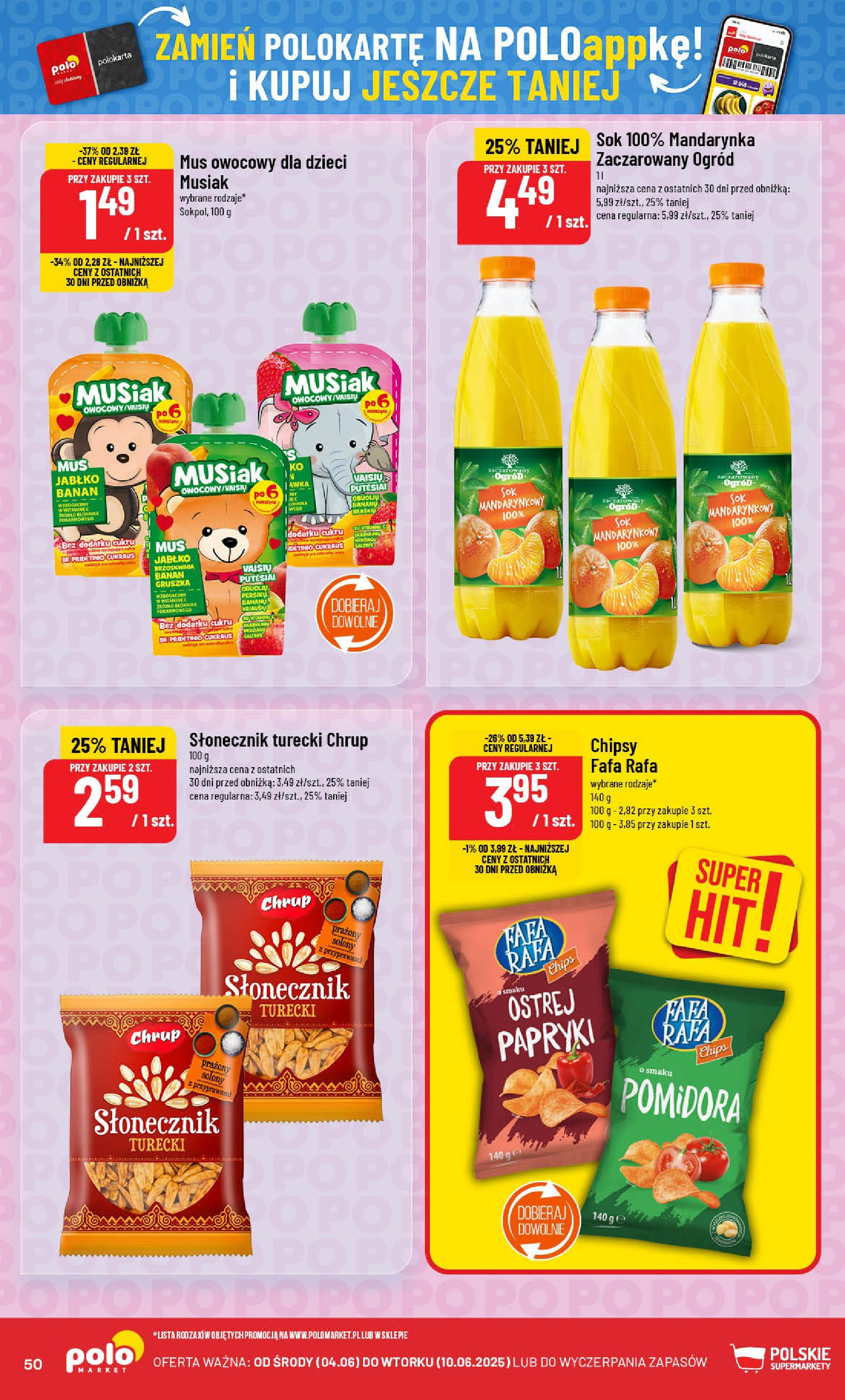 POLOmarket gazetka od jutra (04.06.2025) - Nowa PDF | Strona: 50 | Produkty: Gruszka, Chipsy, Słonecznik, Banan